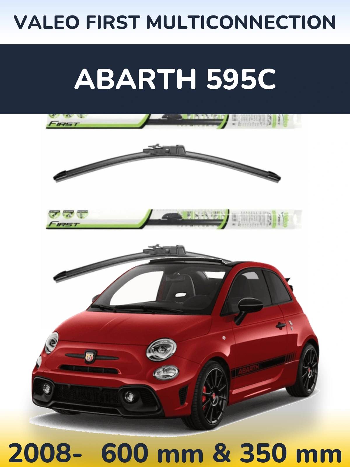 Sada předních stěračů Valeo First MultiConnection 600 a 350 mm pro Abarth 595C 2008-2026