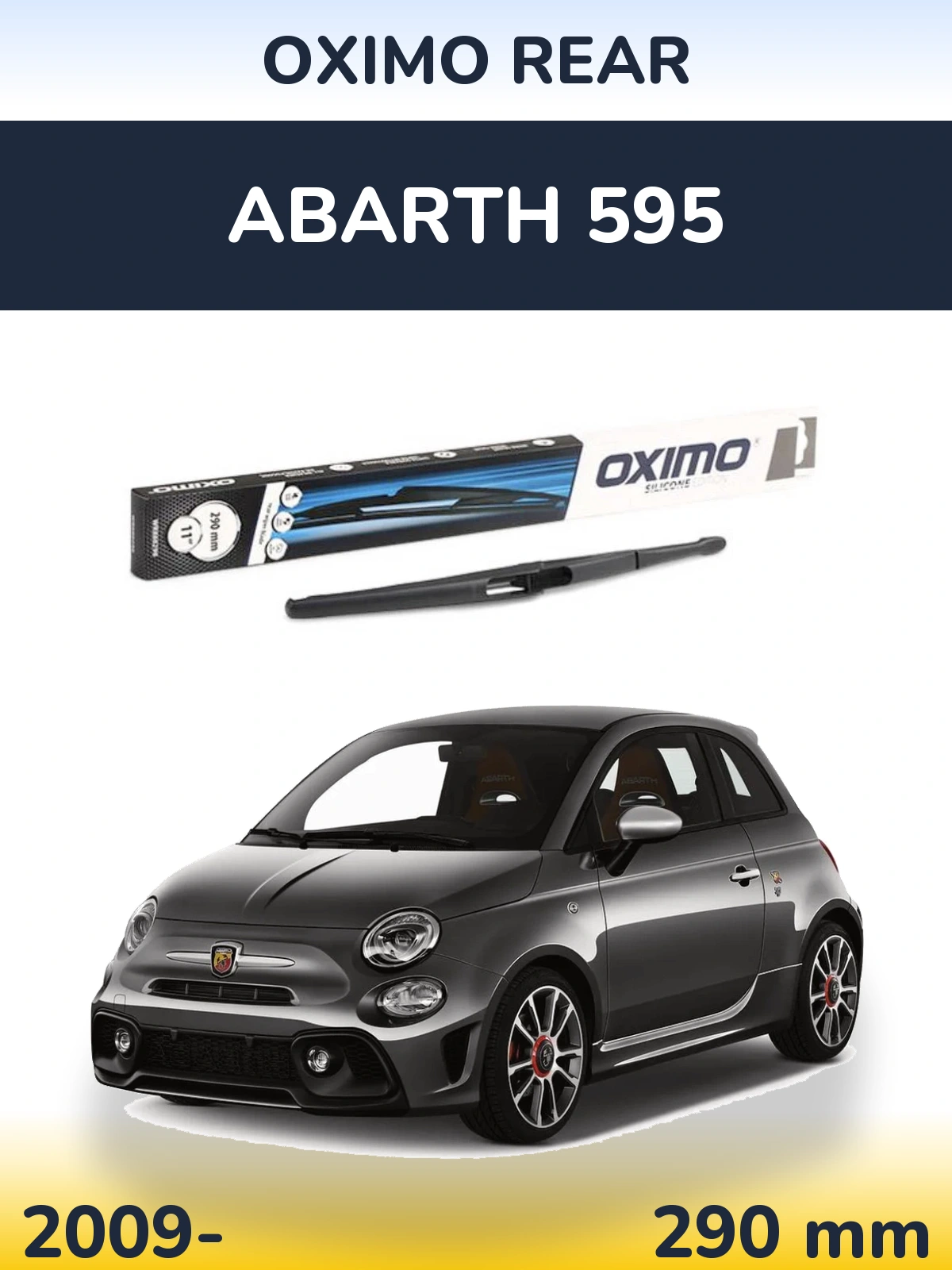 Zadní stěrač Oximo Rear 290 mm pro Abarth 595 2009-2026