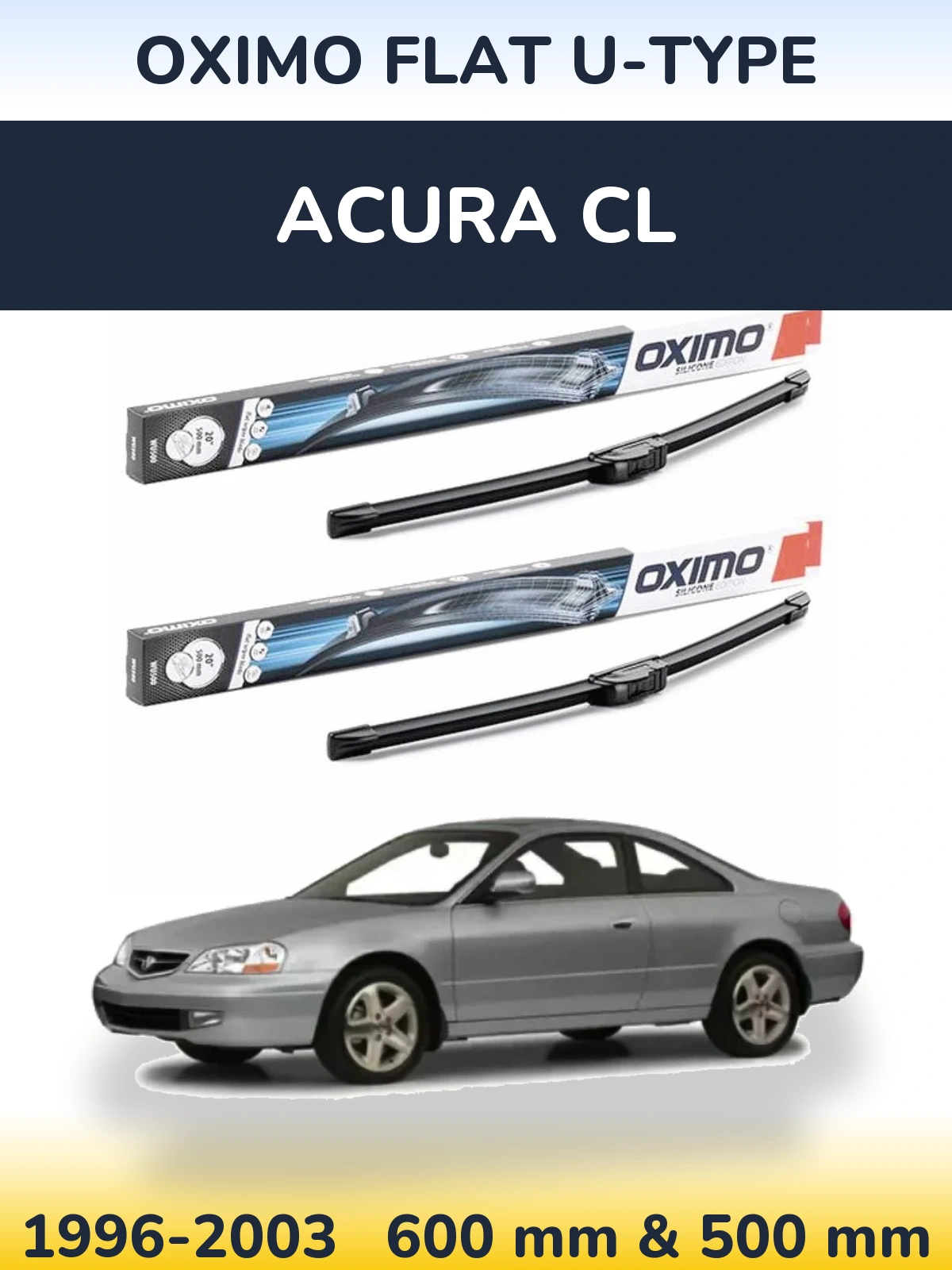 Sada předních stěračů Oximo Flat U-type 600 a 500 mm pro Acura CL 1996-2003