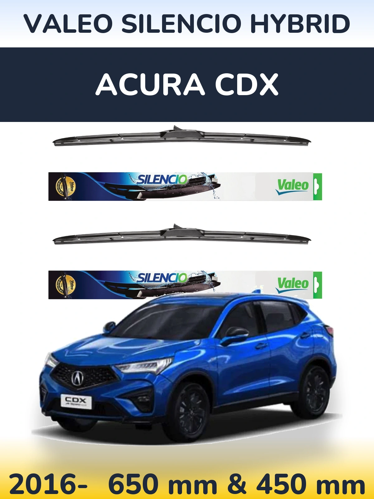 Sada předních stěračů Valeo Silencio Hybrid 650 a 450 mm pro Acura CDX 2016-2026