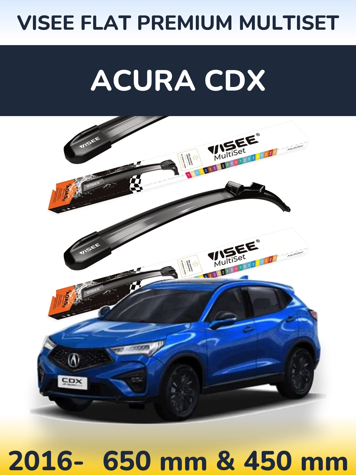 Sada předních stěračů VISEE FLAT PREMIUM MultiSet 650 a 450 mm pro Acura CDX 2016-2026