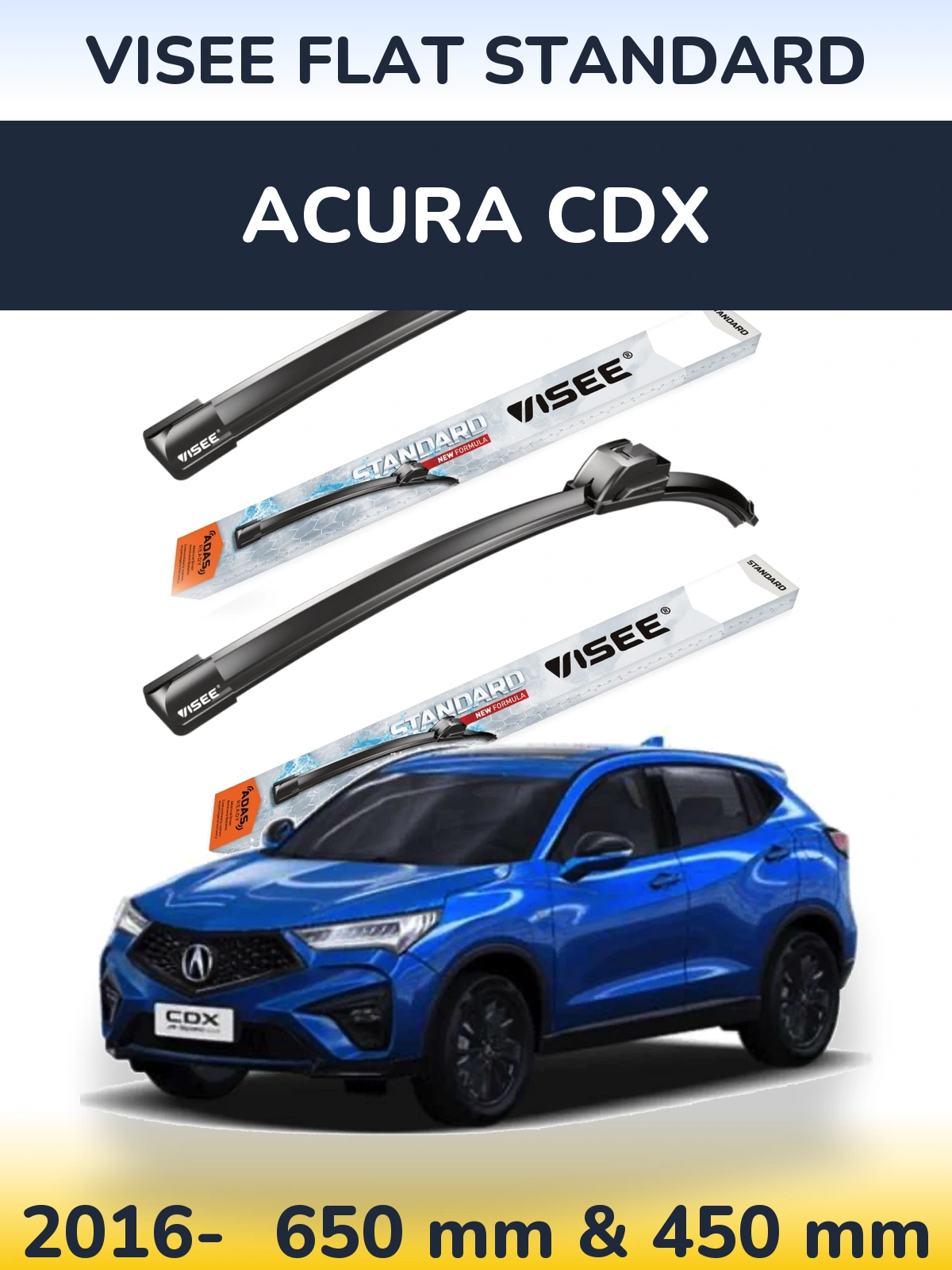 Sada předních stěračů VISEE FLAT STANDARD 650 a 450 mm pro Acura CDX 2016-2026