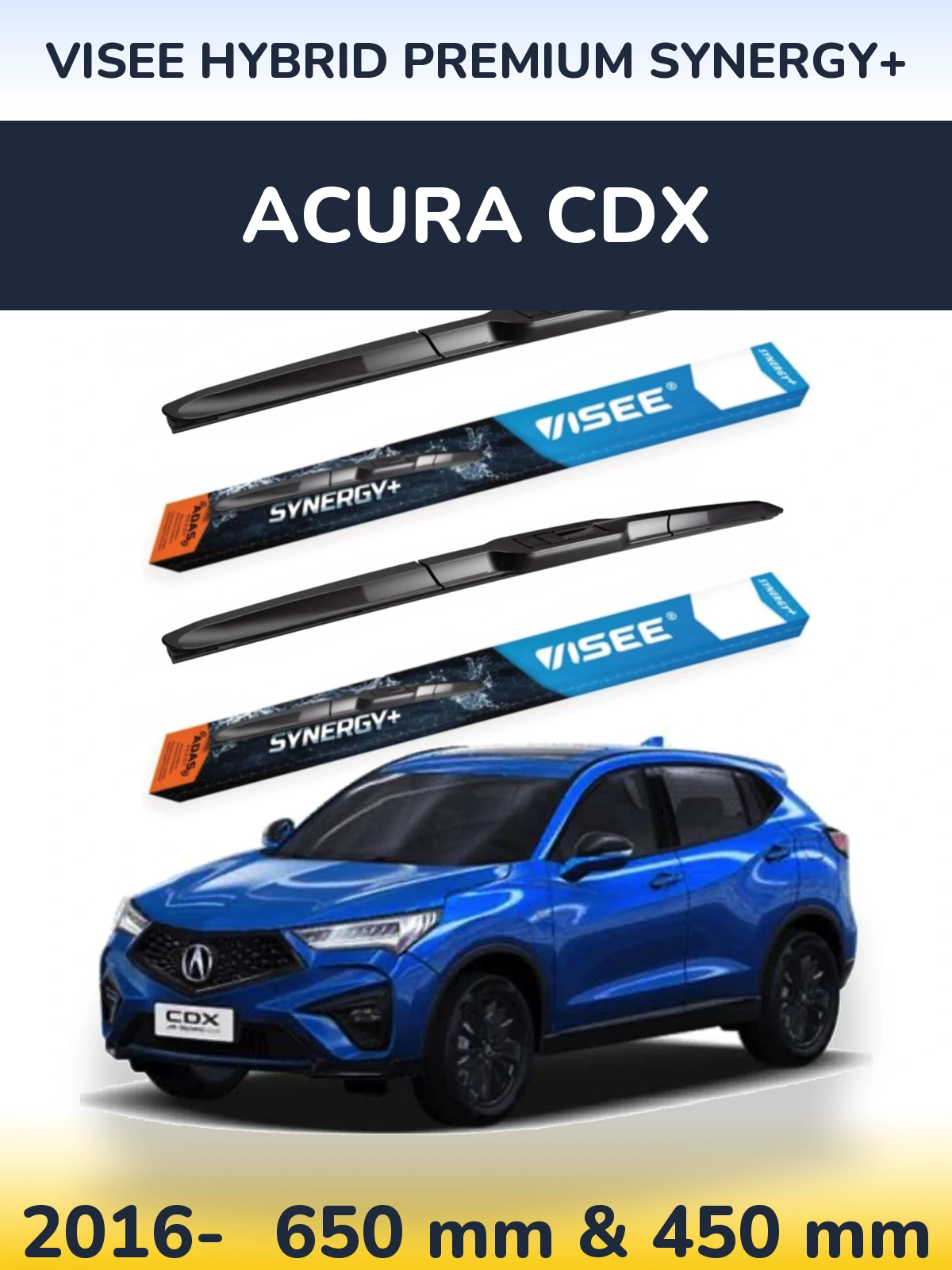 Комплект передніх щіток VISEE HYBRID PREMIUM SYNERGY+ 650 & 450 мм для Acura CDX 2016-2026
