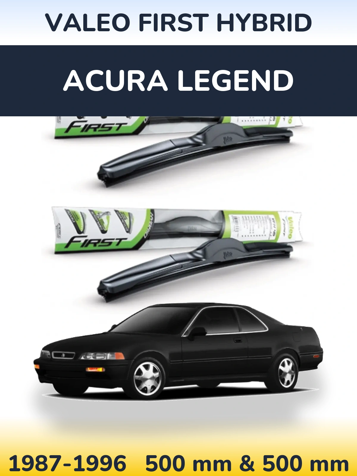 Sada předních stěračů Valeo First Hybrid 500 a 500 mm pro Acura Legend 1987-1996