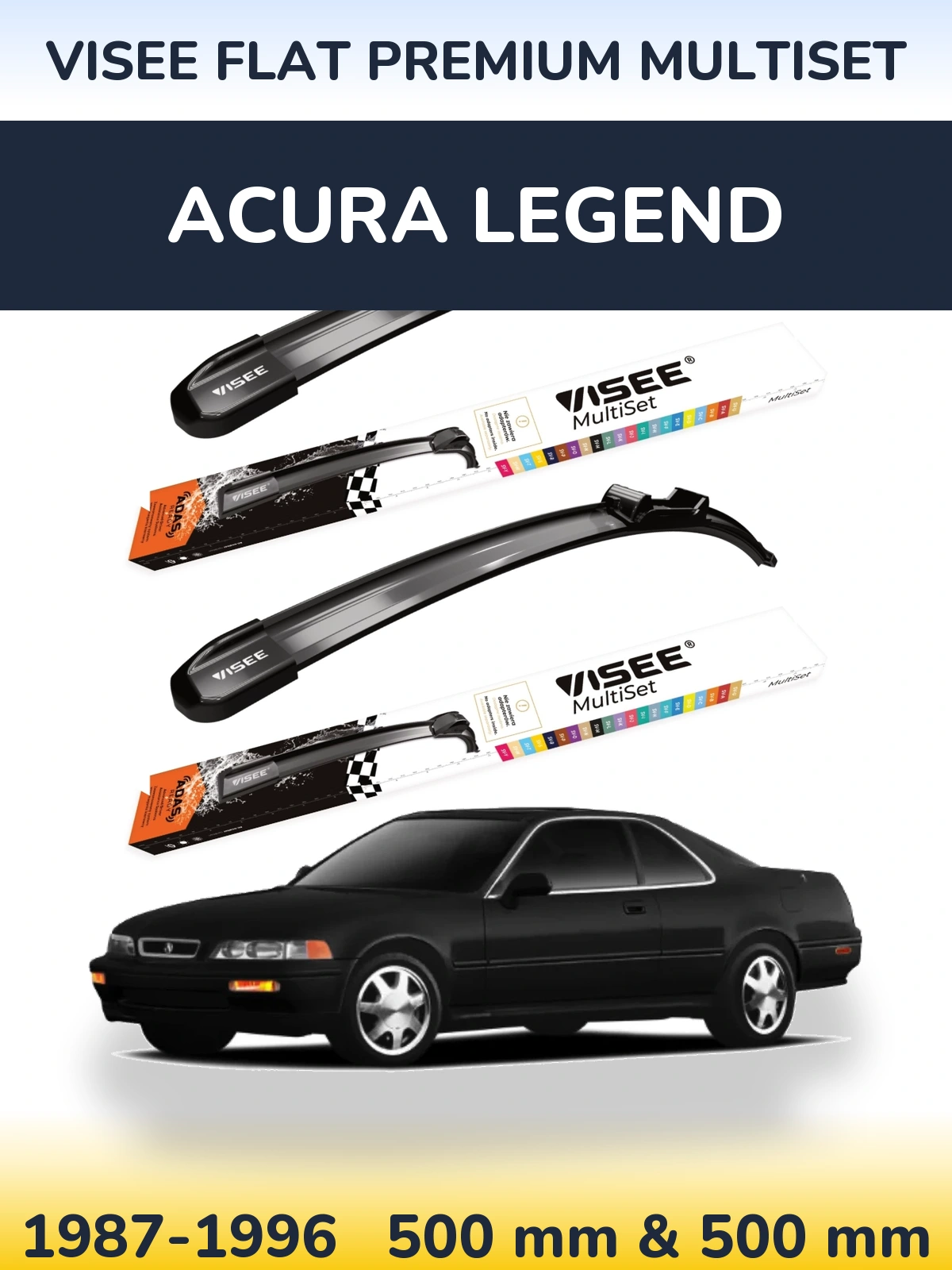 Sada předních stěračů VISEE FLAT PREMIUM MultiSet 500 a 500 mm pro Acura Legend 1987-1996