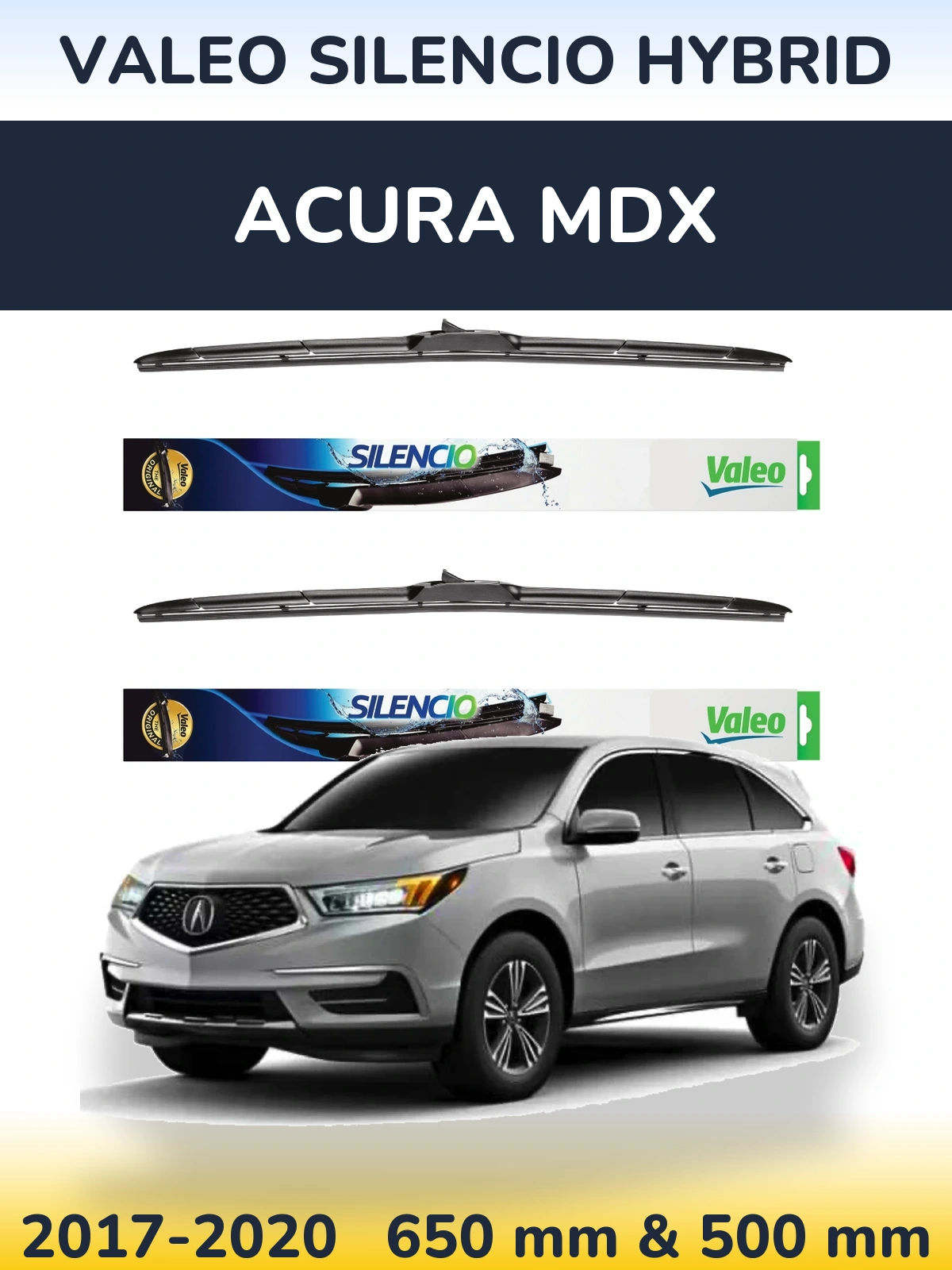 Комплект передніх щіток Valeo Silencio Hybrid 650 & 500 мм для Acura MDX 2017-2020