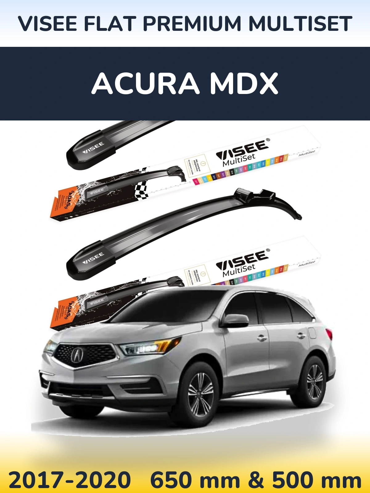 Sada předních stěračů VISEE FLAT PREMIUM MultiSet 650 a 500 mm pro Acura MDX 2017-2020