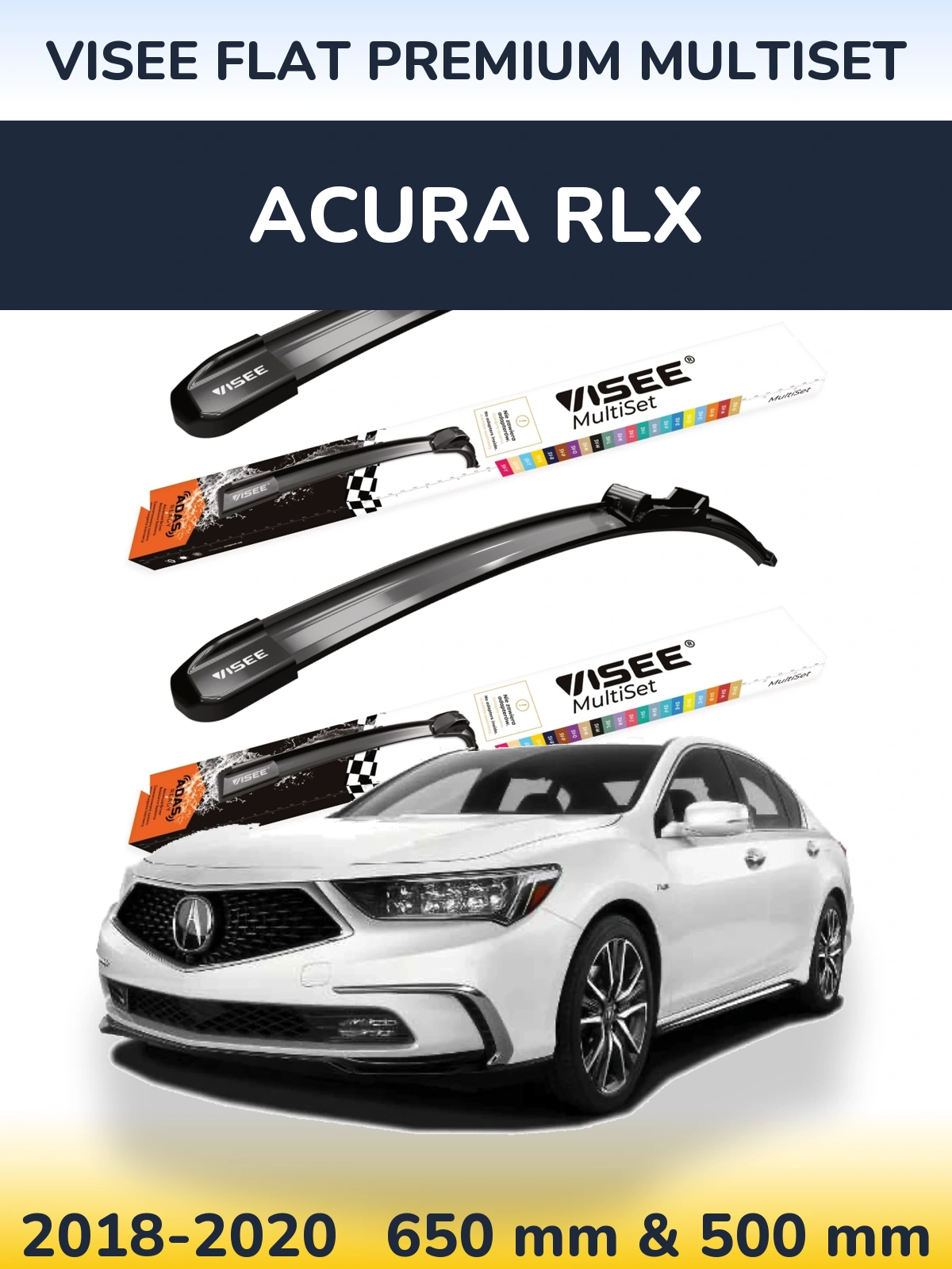 Sada předních stěračů VISEE FLAT PREMIUM MultiSet 650 a 500 mm pro Acura RLX 2018-2020