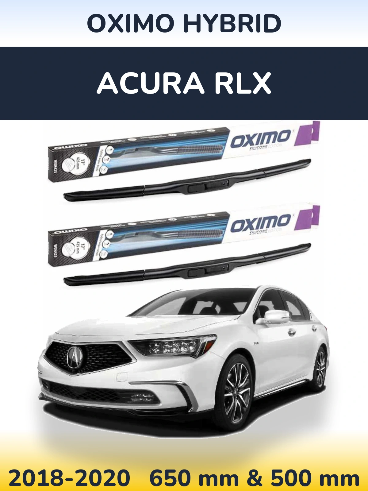Sada předních stěračů Oximo Hybrid 650 a 500 mm pro Acura RLX 2018-2020