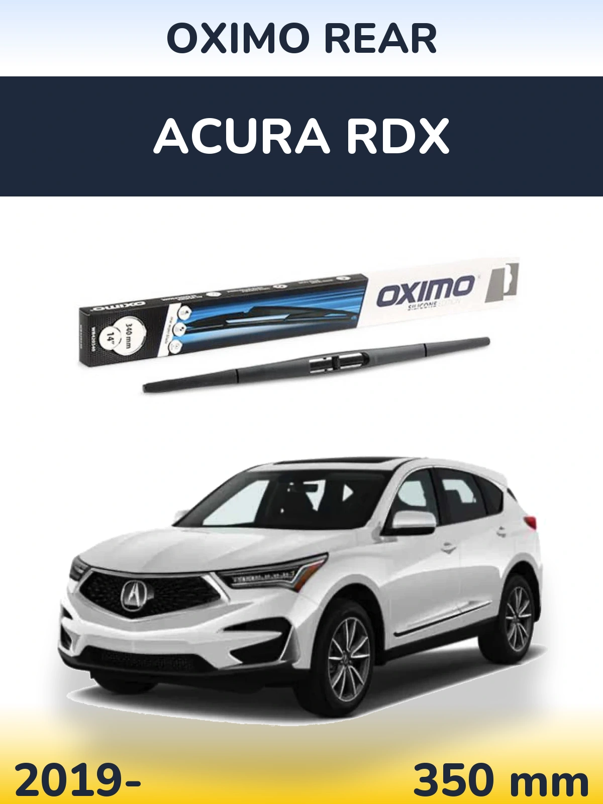 Задня щітка Oximo Rear 350 мм для Acura RDX 2019-2026