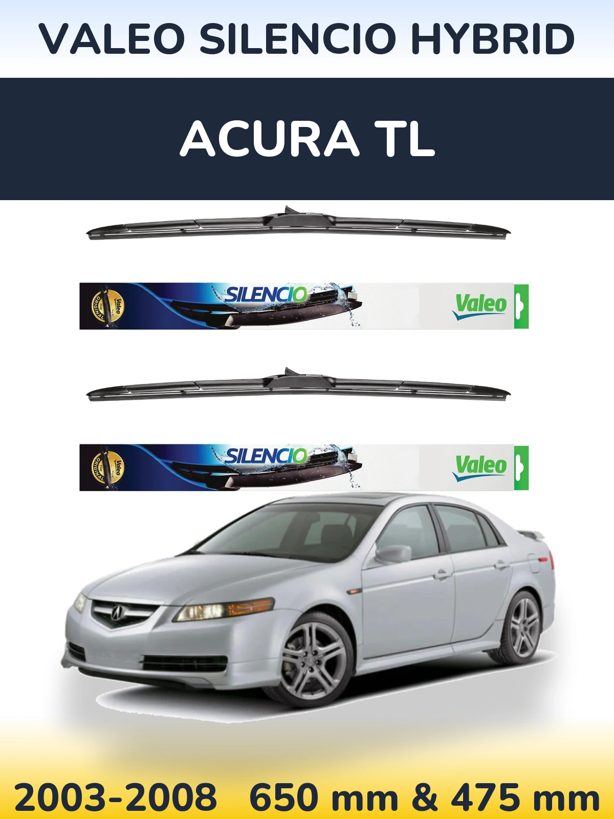 Sada předních stěračů Valeo Silencio Hybrid 650 a 475 mm pro Acura TL 2003-2008