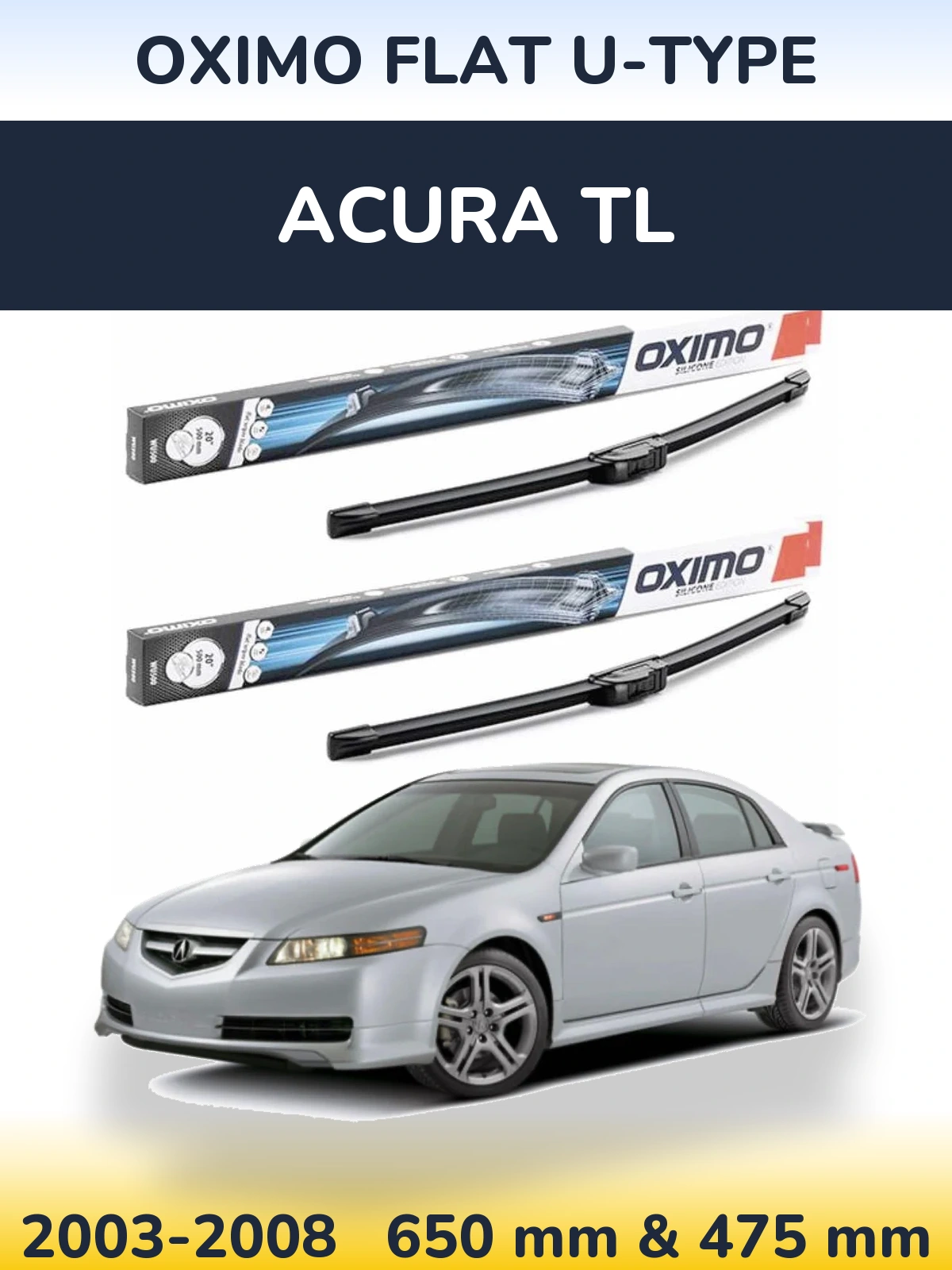 Sada předních stěračů Oximo Flat U-type 650 a 475 mm pro Acura TL 2003-2008