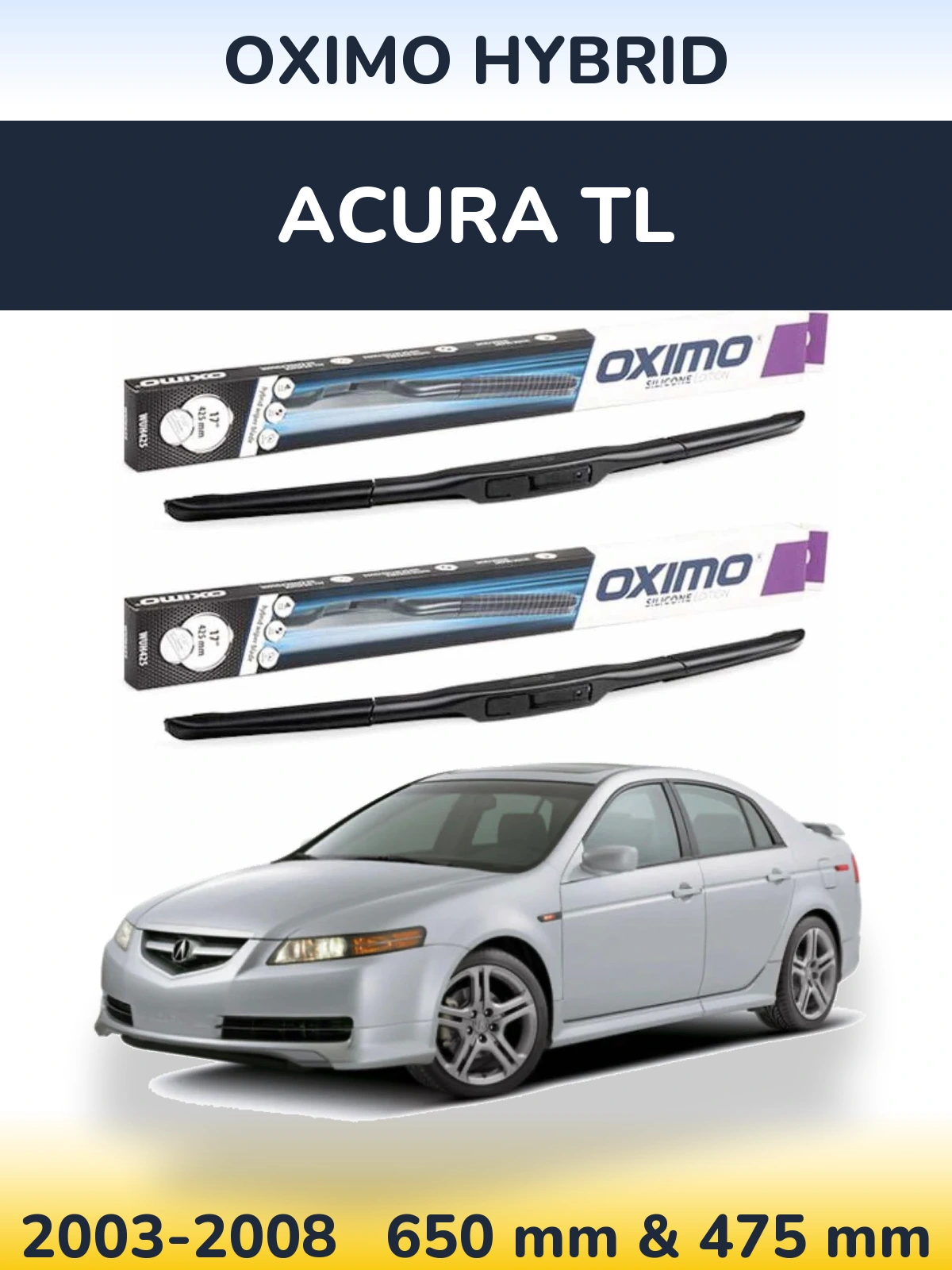 Sada předních stěračů Oximo Hybrid 650 a 475 mm pro Acura TL 2003-2008