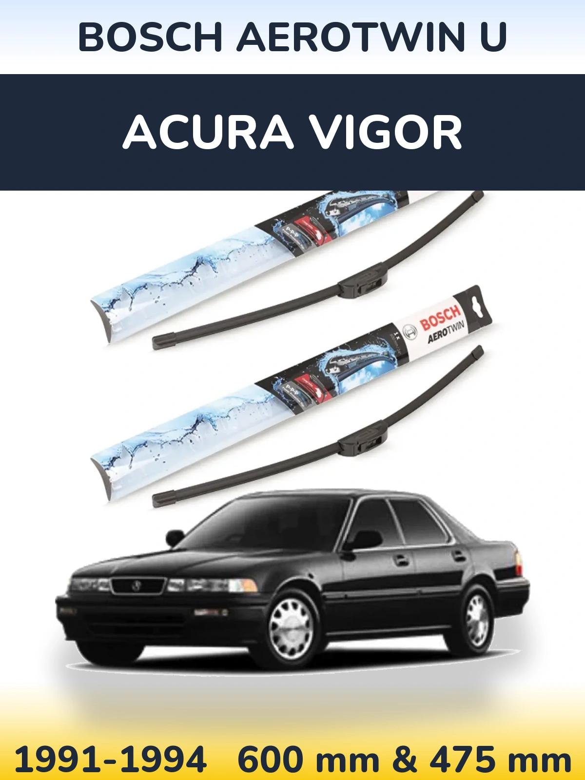 Sada předních stěračů BOSCH AeroTwin U 600 a 475 mm pro Acura Vigor 1991-1994