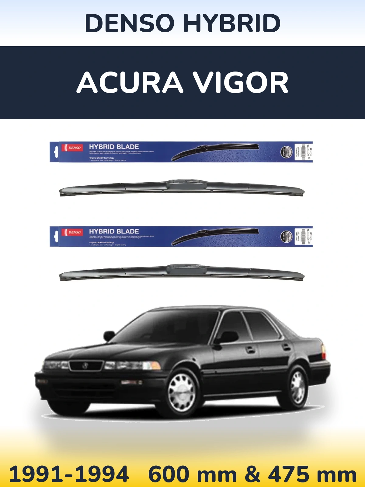 Sada předních stěračů Denso Hybrid 600 a 475 mm pro Acura Vigor 1991-1994