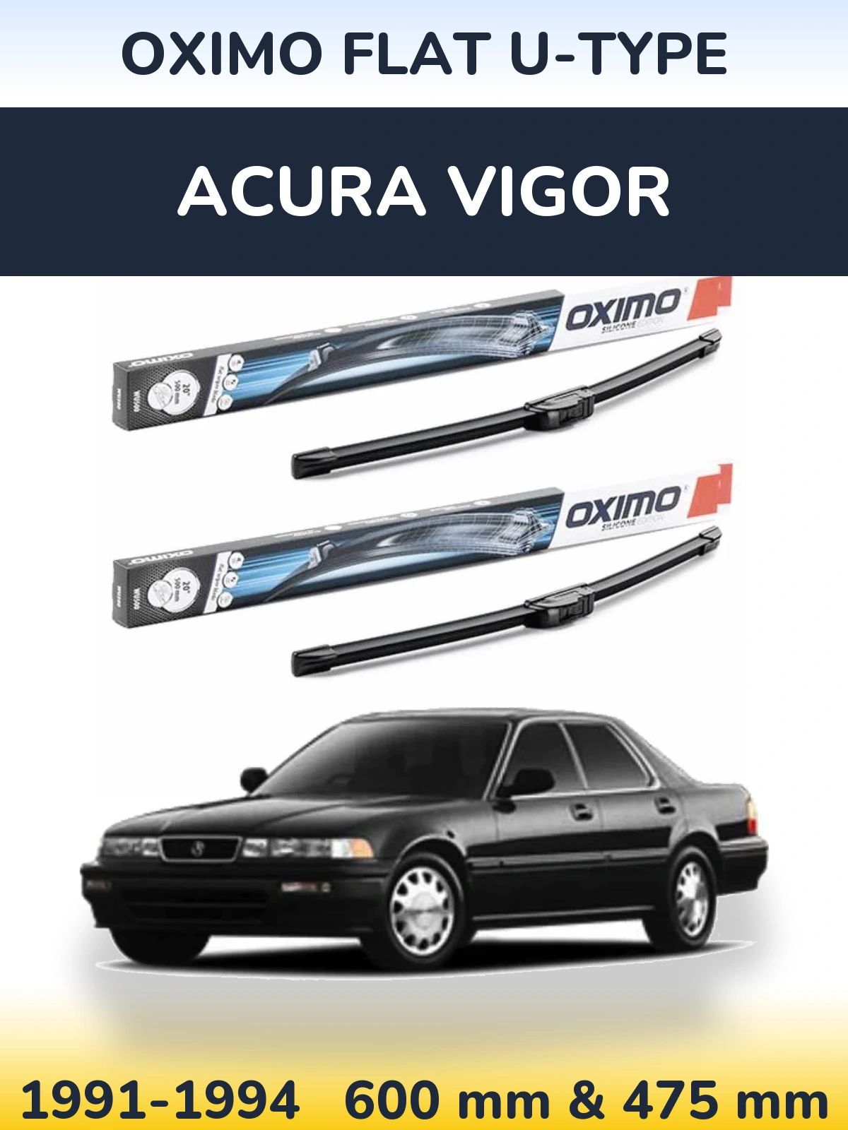 Sada předních stěračů Oximo Flat U-type 600 a 475 mm pro Acura Vigor 1991-1994