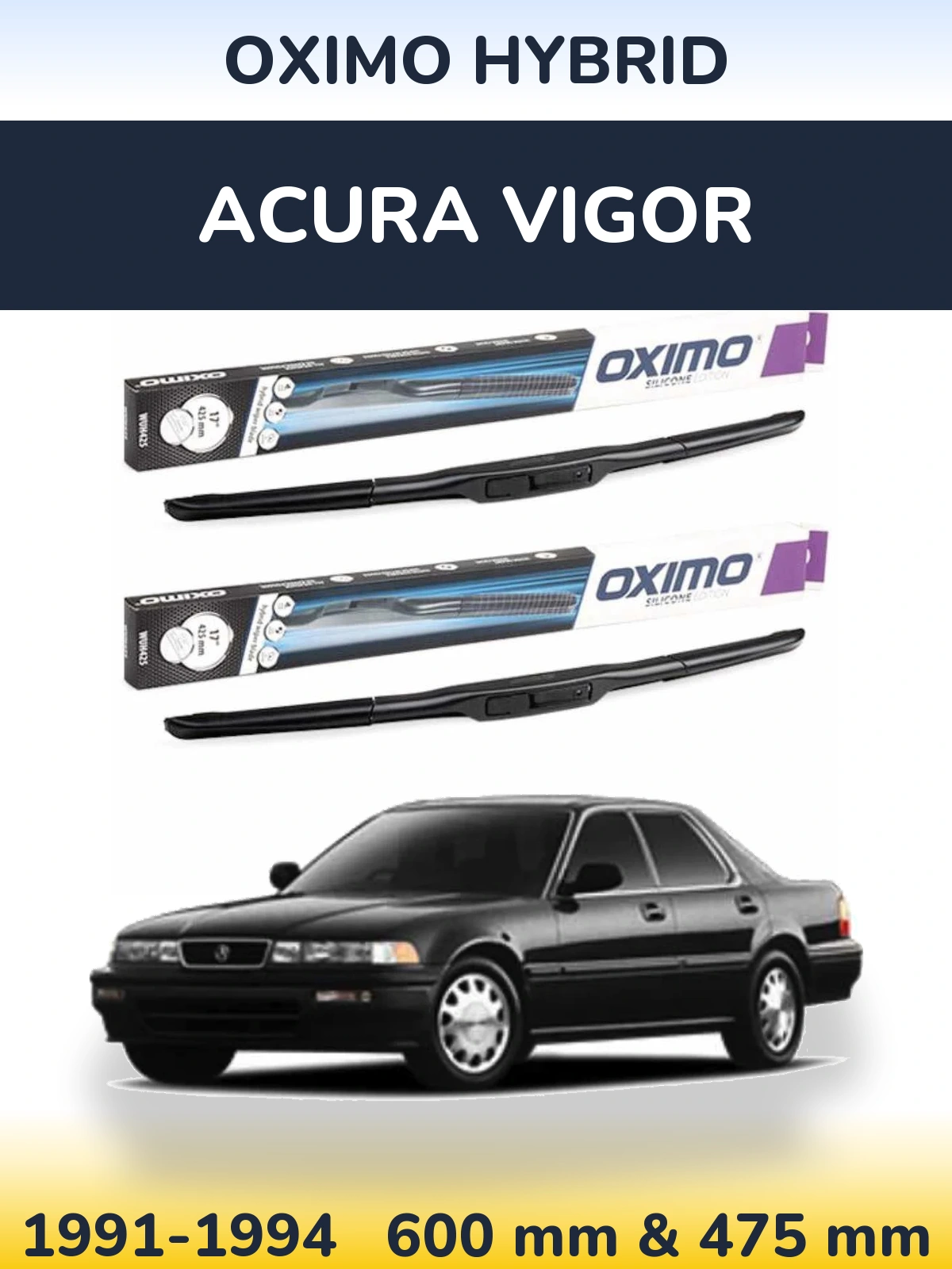 Sada předních stěračů Oximo Hybrid 600 a 475 mm pro Acura Vigor 1991-1994