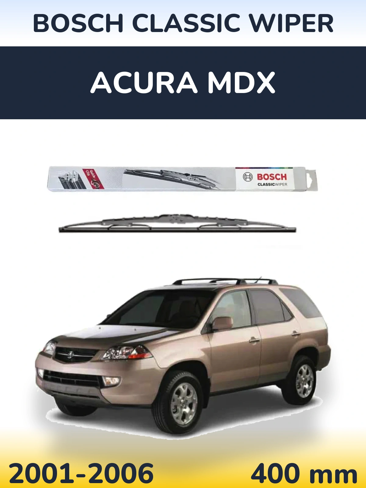 Zadní stěrač BOSCH Classic Wiper 400 mm pro Acura MDX 2001-2006