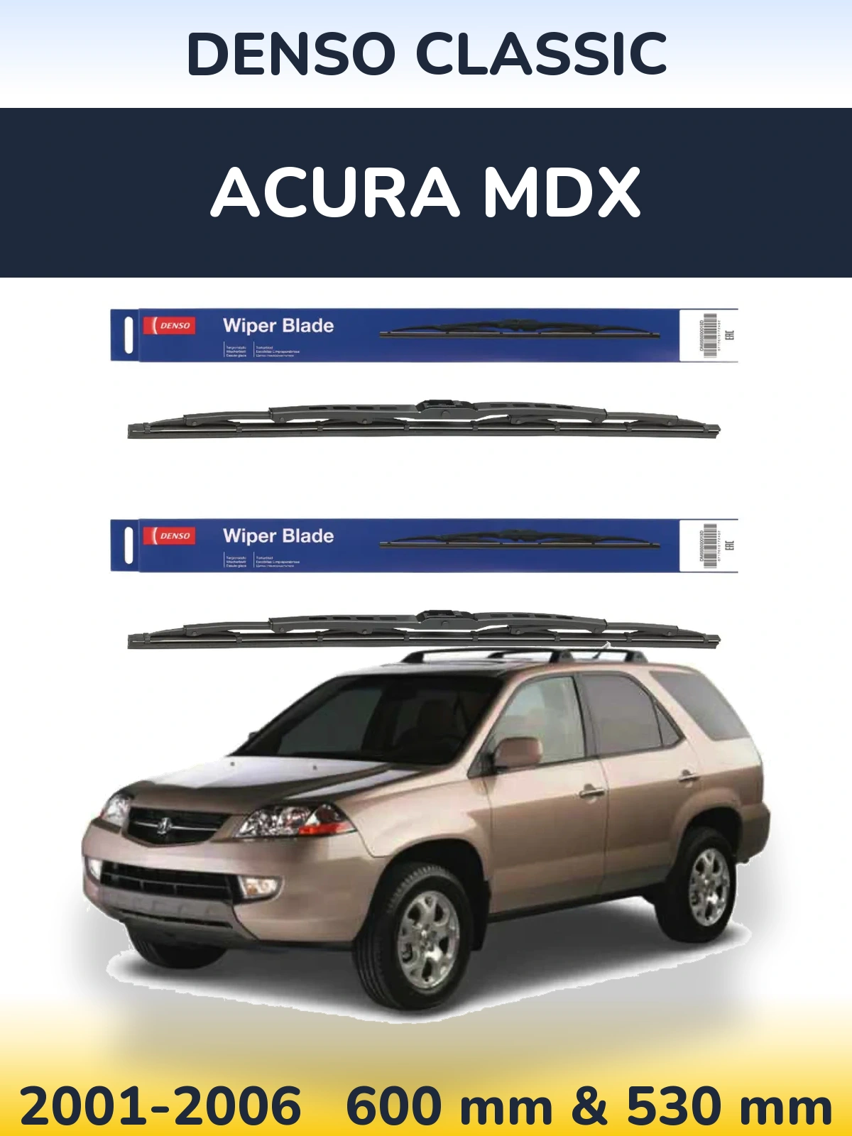 Sada předních stěračů Denso Classic 600 a 530 mm pro Acura MDX 2001-2006