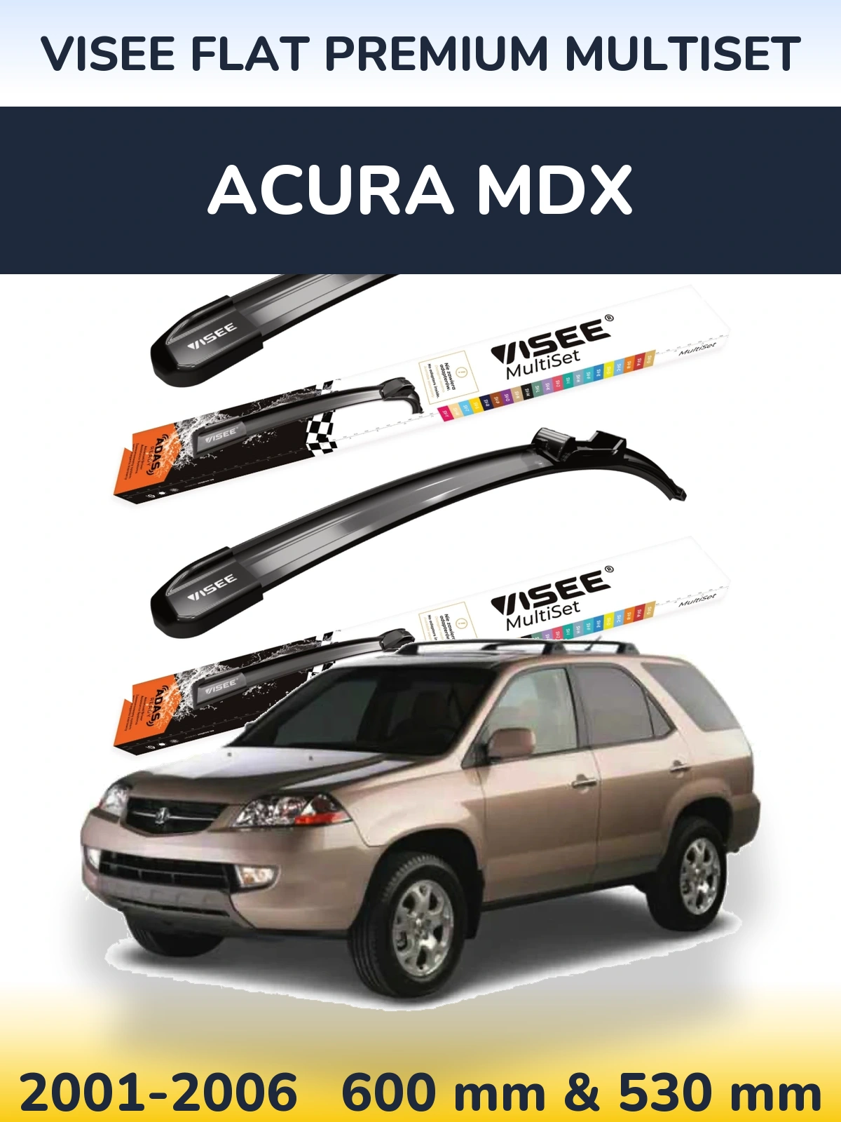 Sada předních stěračů VISEE FLAT PREMIUM MultiSet 600 a 530 mm pro Acura MDX 2001-2006