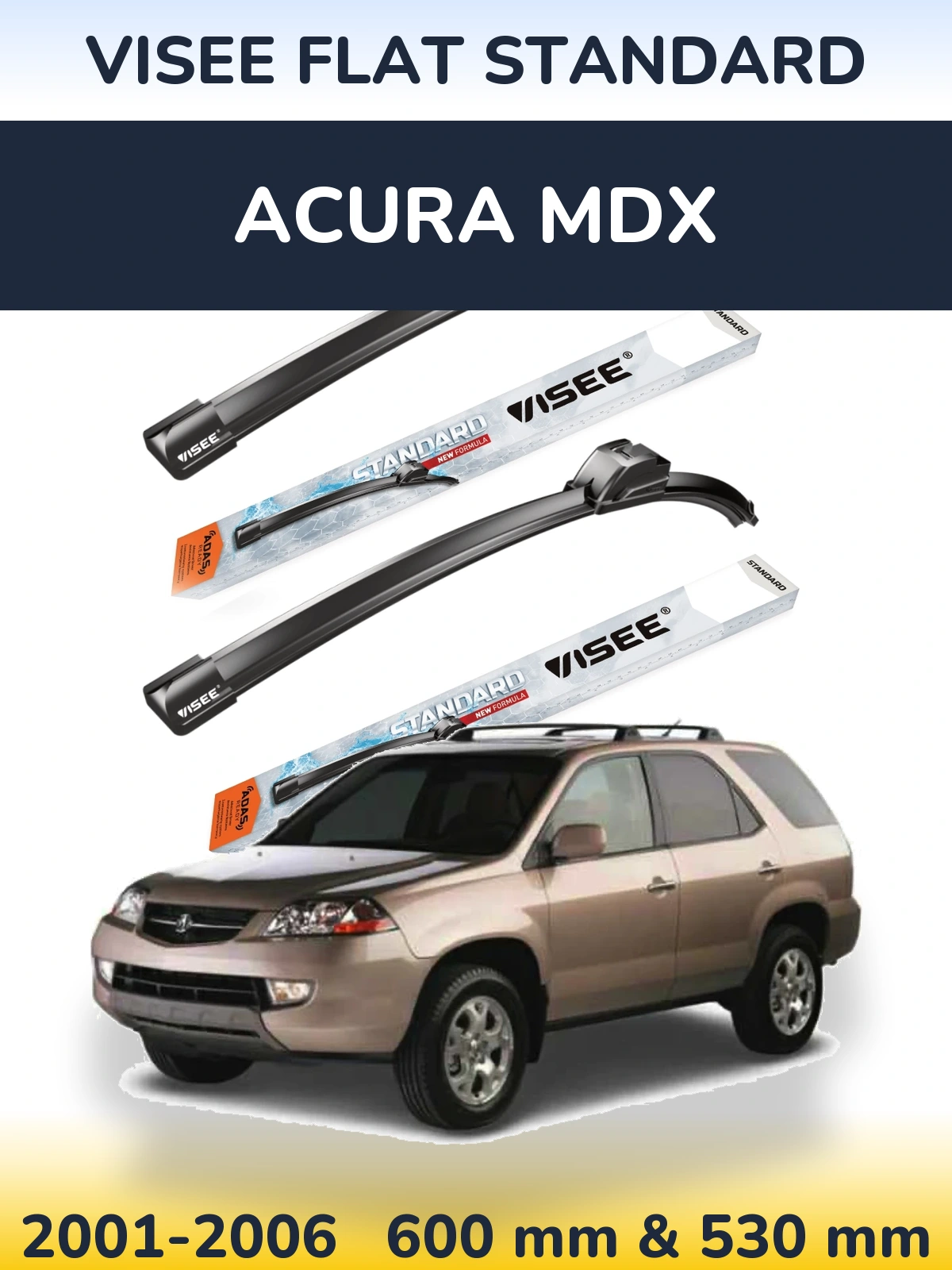 Sada předních stěračů VISEE FLAT STANDARD 600 a 530 mm pro Acura MDX 2001-2006