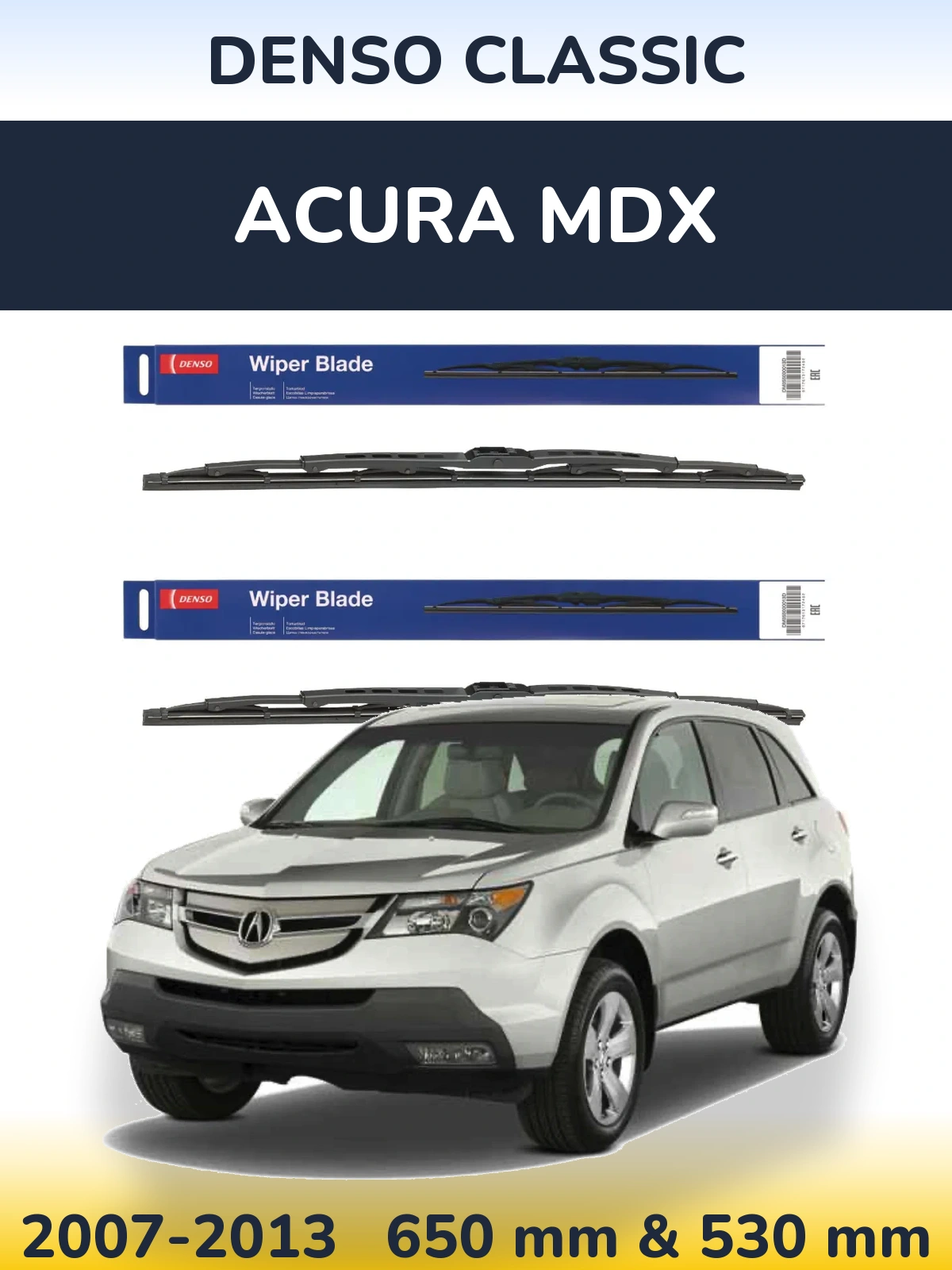 Sada předních stěračů Denso Classic 650 a 530 mm pro Acura MDX 2007-2013