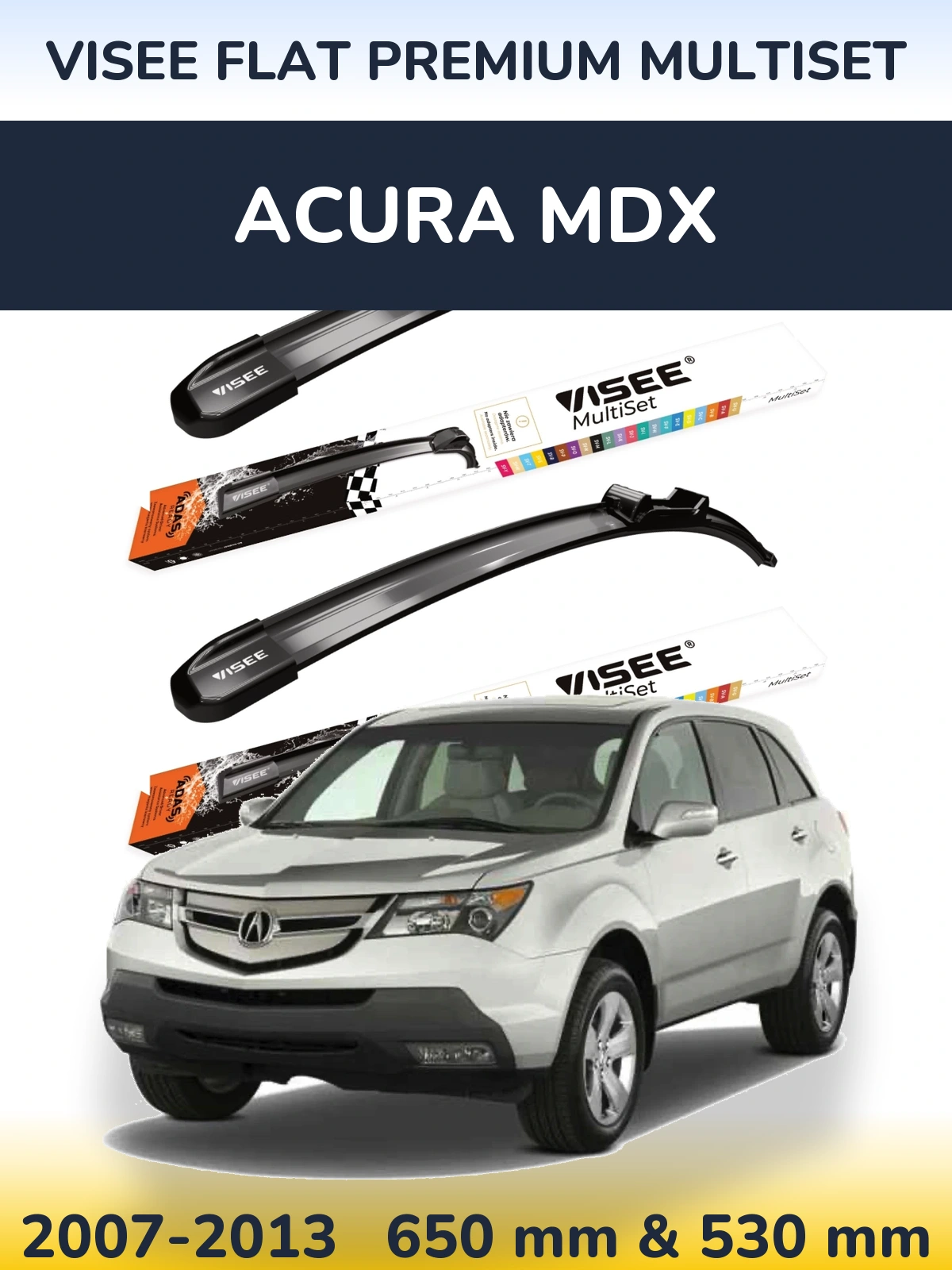 Sada předních stěračů VISEE FLAT PREMIUM MultiSet 650 a 530 mm pro Acura MDX 2007-2013
