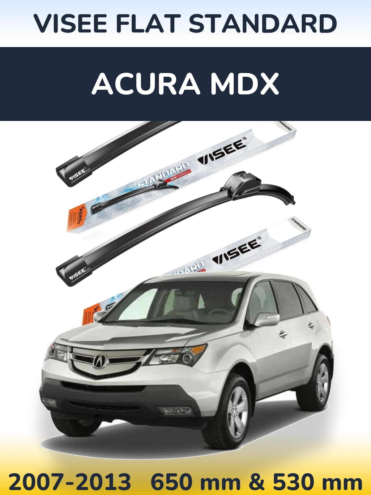 Sada předních stěračů VISEE FLAT STANDARD 650 a 530 mm pro Acura MDX 2007-2013
