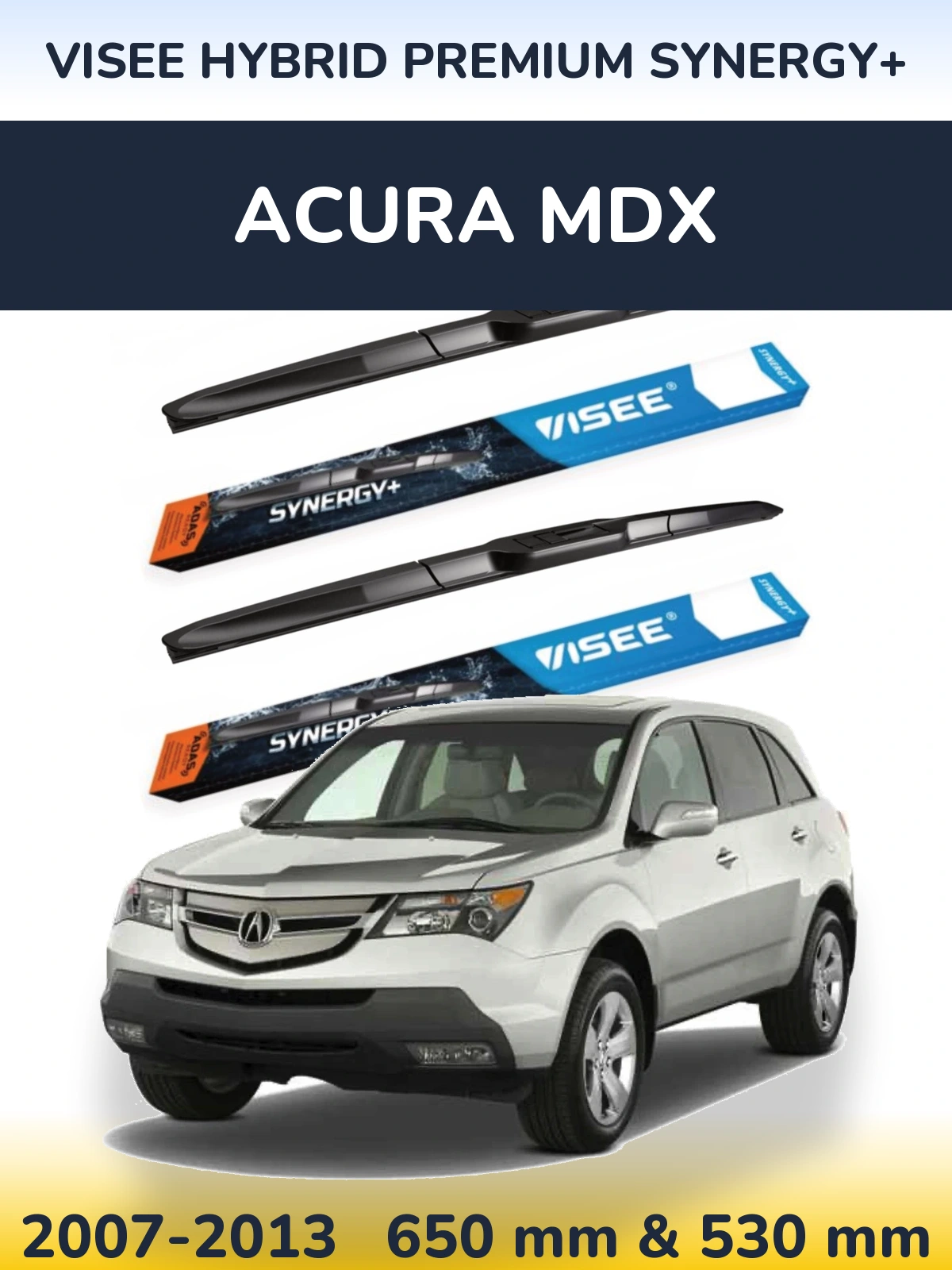 Sada předních stěračů VISEE HYBRID PREMIUM SYNERGY+ 650 a 530 mm pro Acura MDX 2007-2013
