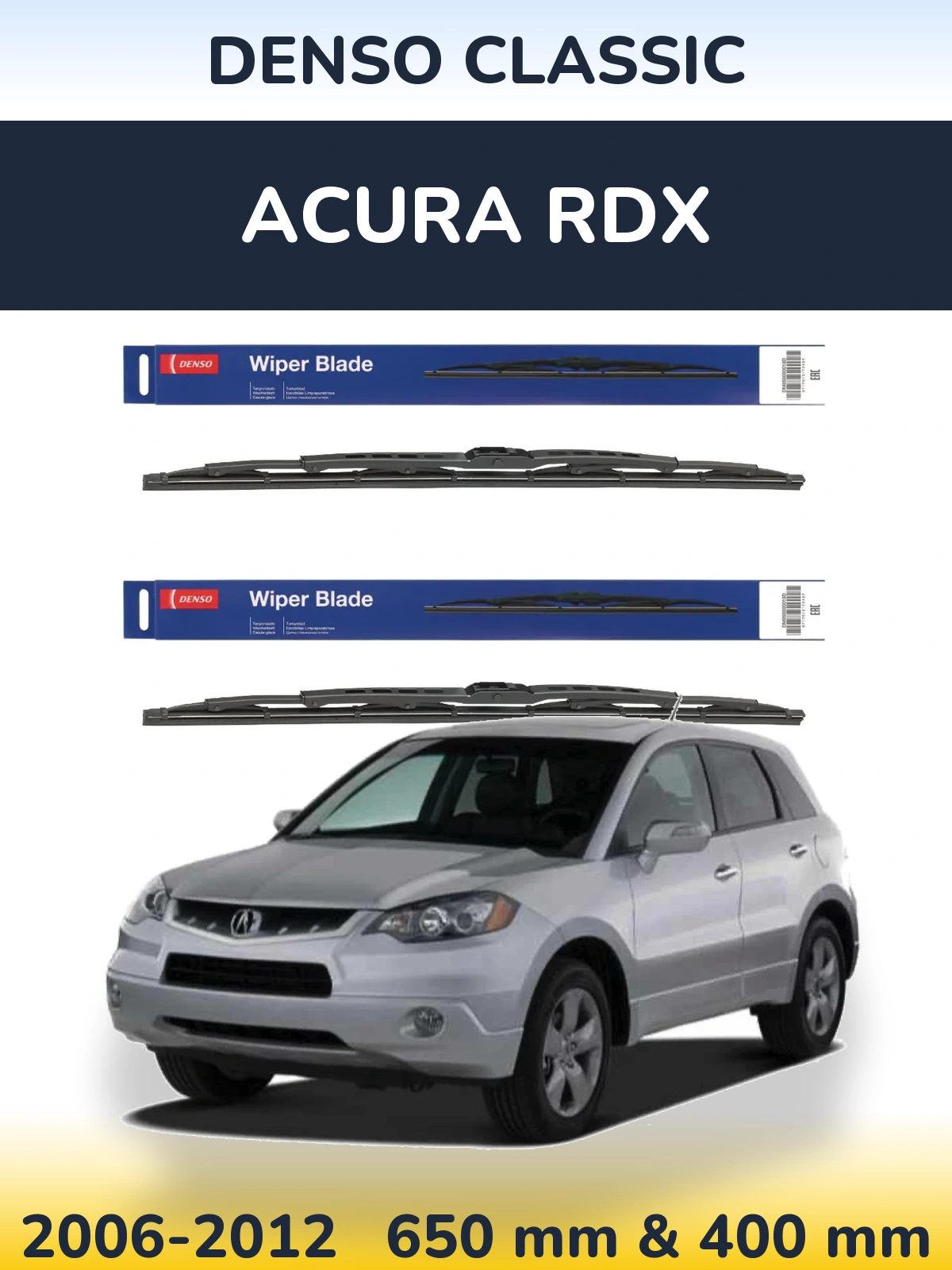 Sada předních stěračů Denso Classic 650 a 400 mm pro Acura RDX 2006-2012