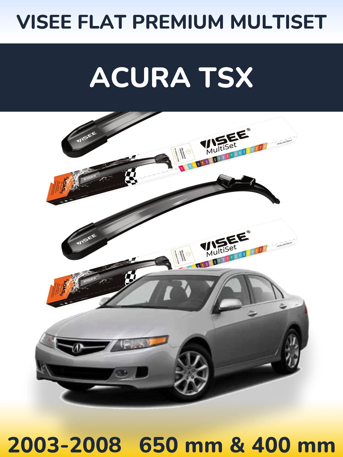 Sada předních stěračů VISEE FLAT PREMIUM MultiSet 650 a 400 mm pro Acura TSX 2003-2008