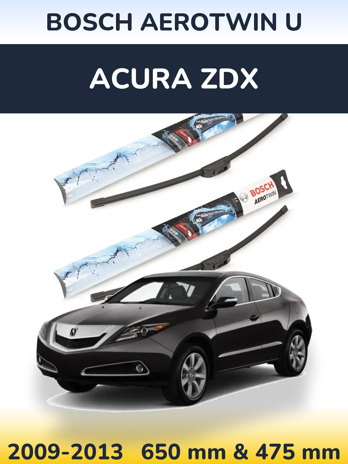 Sada předních stěračů BOSCH AeroTwin U 650 a 475 mm pro Acura ZDX 2009-2013