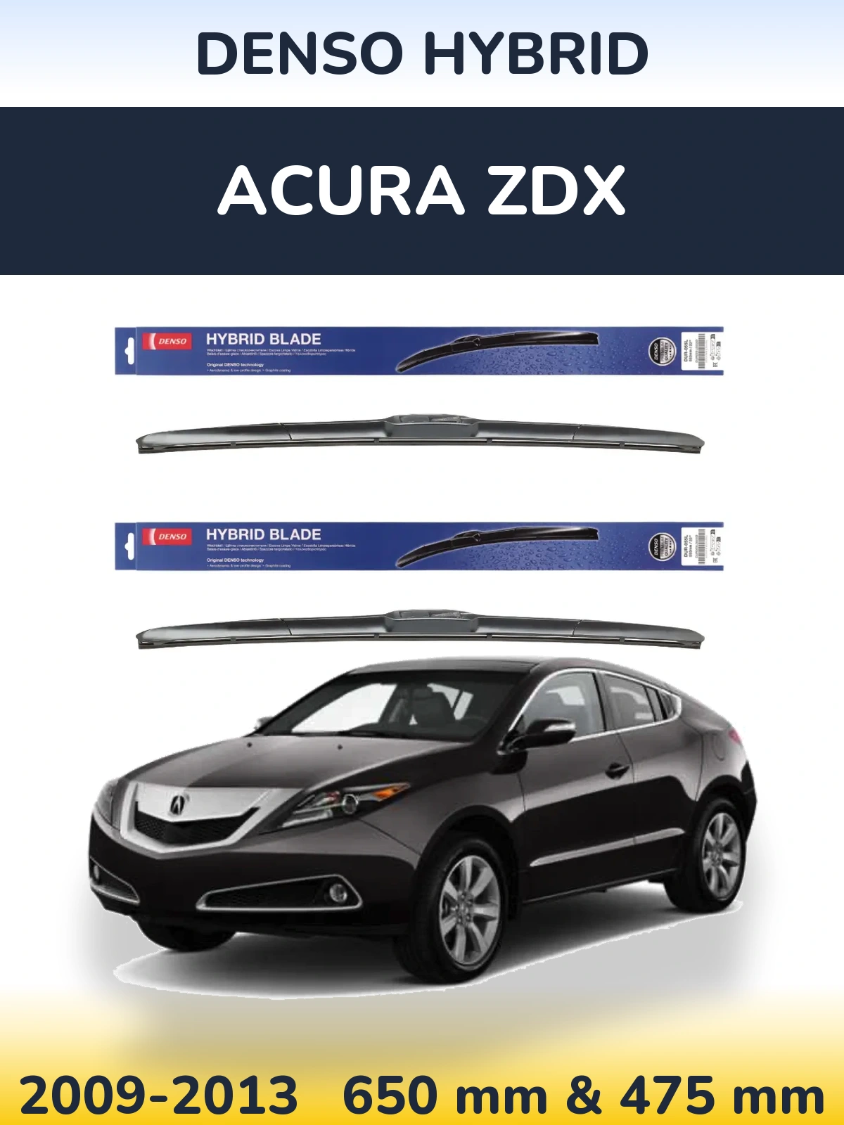 Sada předních stěračů Denso Hybrid 650 a 475 mm pro Acura ZDX 2009-2013