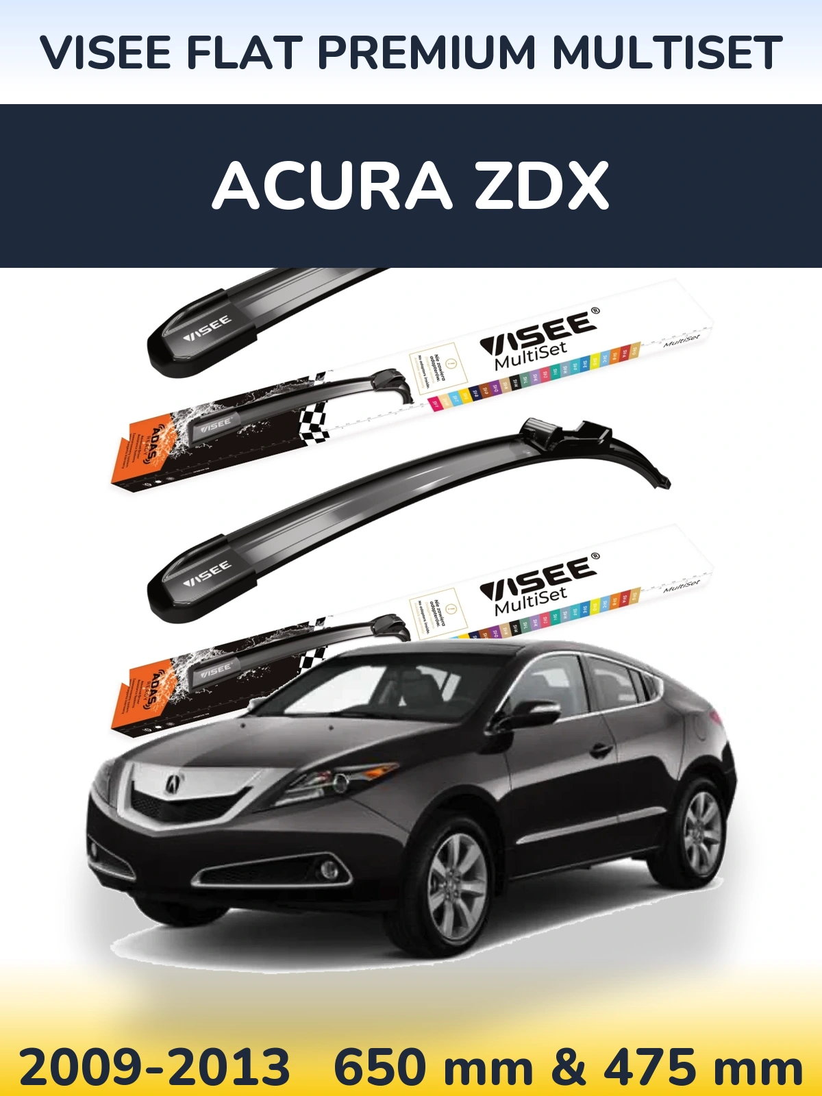 Sada předních stěračů VISEE FLAT PREMIUM MultiSet 650 a 475 mm pro Acura ZDX 2009-2013