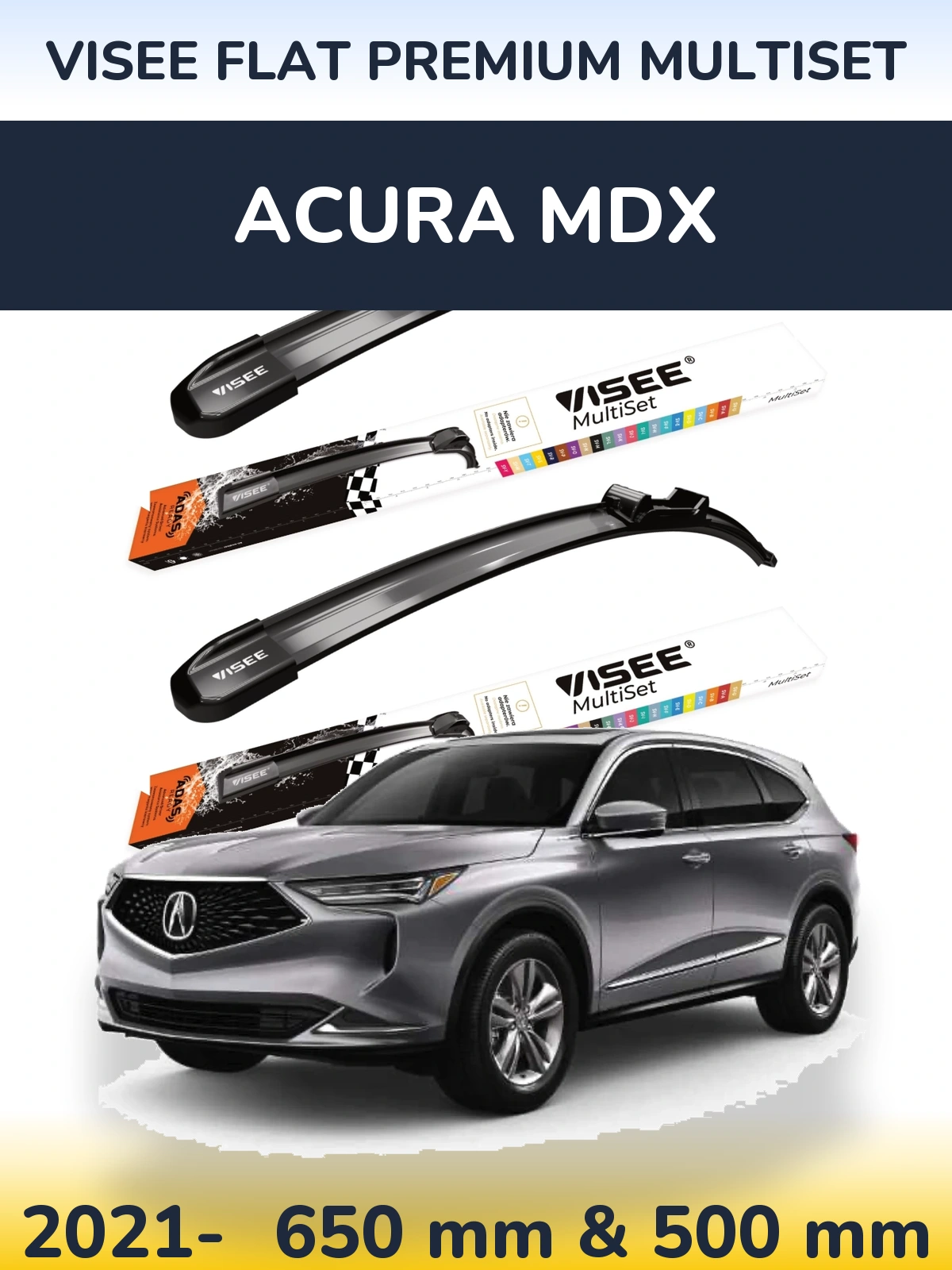 Sada předních stěračů VISEE FLAT PREMIUM MultiSet 650 a 500 mm pro Acura MDX 2021-2026