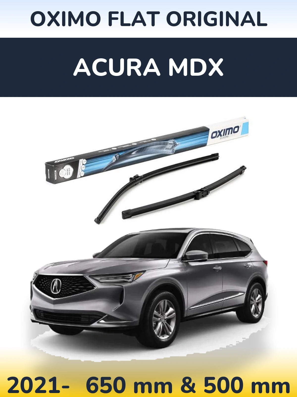 Sada předních stěračů Oximo Flat Original 650 a 500 mm pro Acura MDX 2021-2026