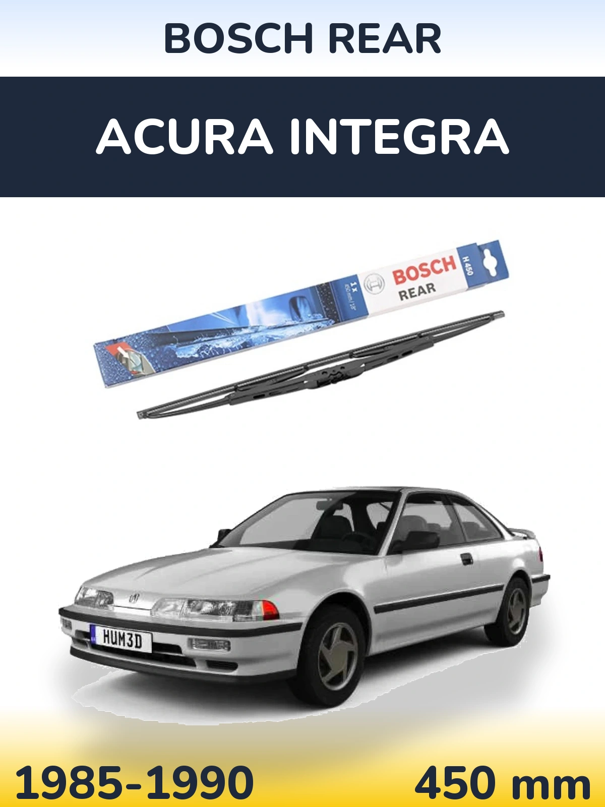 Zadní stěrač BOSCH Rear 450 mm pro Acura Integra 1985-1990