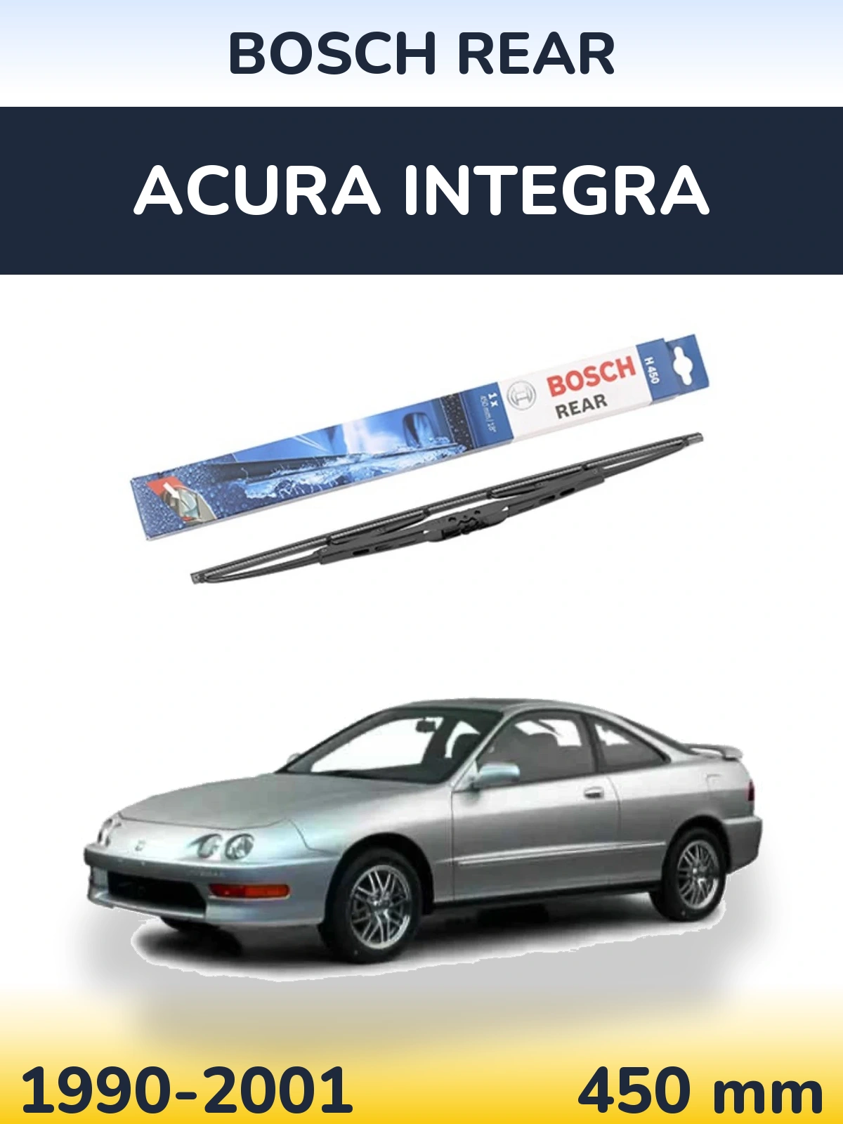 Zadní stěrač BOSCH Rear 450 mm pro Acura Integra 1990-2001
