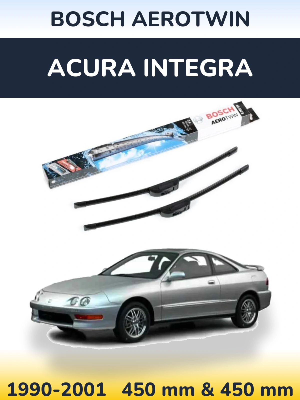 Sada předních stěračů BOSCH AeroTwin 450 a 450 mm pro Acura Integra 1990-2001