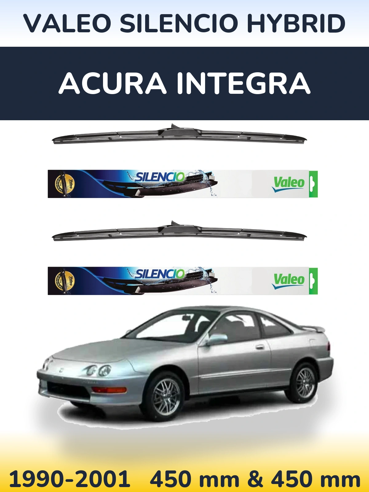 Sada předních stěračů Valeo Silencio Hybrid 450 a 450 mm pro Acura Integra 1990-2001