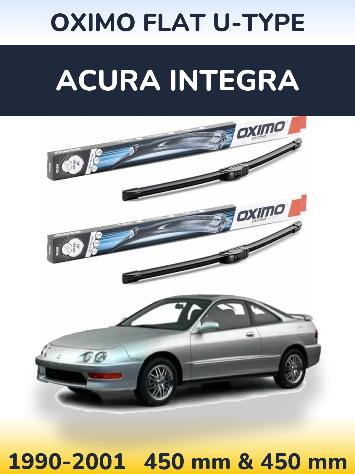 Комплект передніх щіток Oximo Flat U-type 450 & 450 мм для Acura Integra 1990-2001