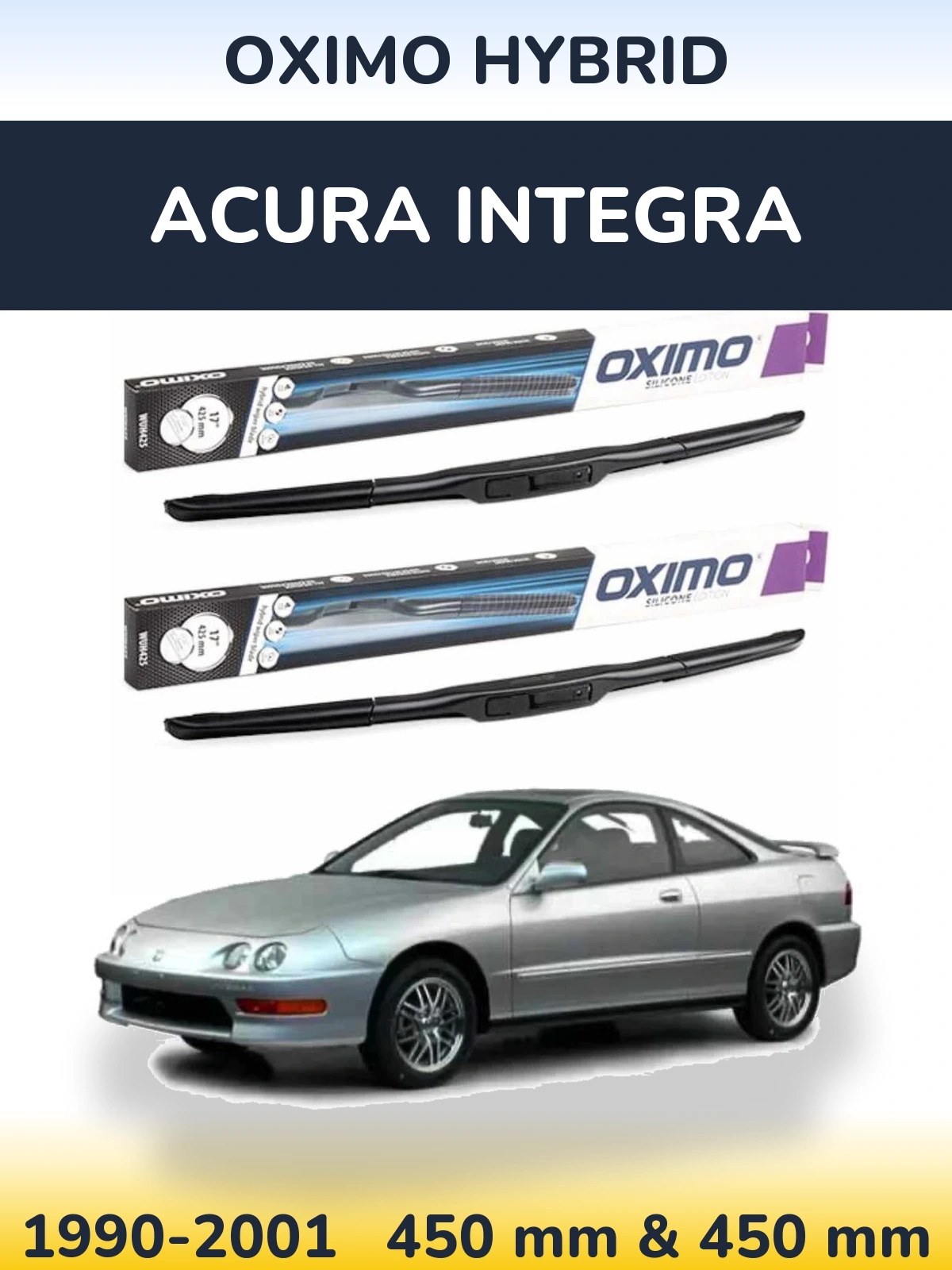 Sada předních stěračů Oximo Hybrid 450 a 450 mm pro Acura Integra 1990-2001