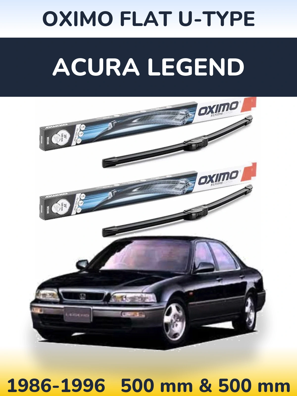 Sada předních stěračů Oximo Flat U-type 500 a 500 mm pro Acura Legend 1986-1996
