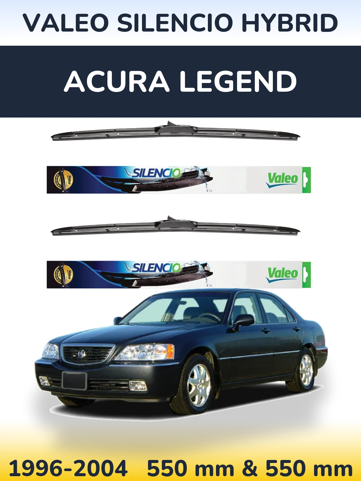 Sada předních stěračů Valeo Silencio Hybrid 550 a 550 mm pro Acura Legend 1996-2004