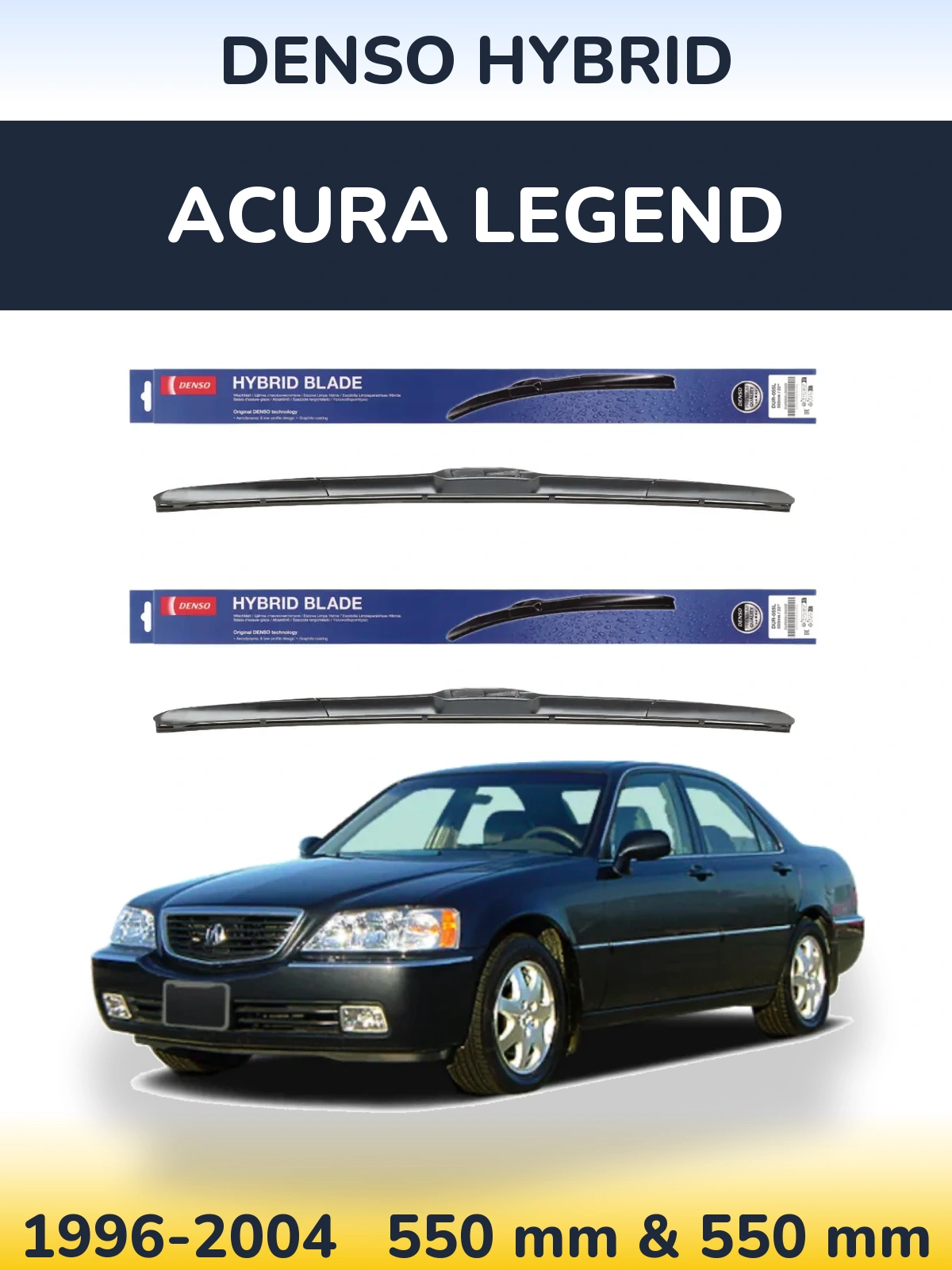 Sada předních stěračů Denso Hybrid 550 a 550 mm pro Acura Legend 1996-2004