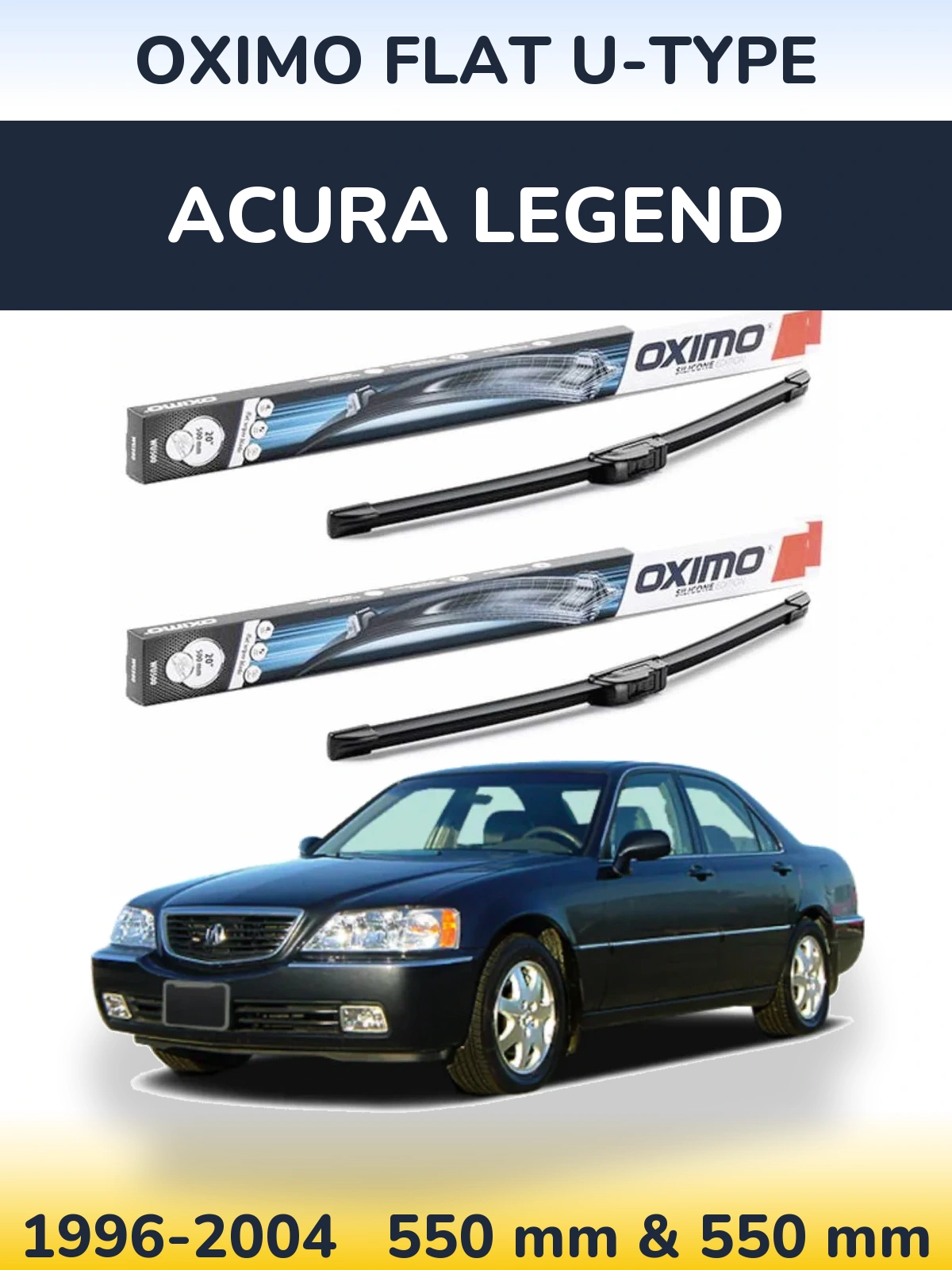 Sada předních stěračů Oximo Flat U-type 550 a 550 mm pro Acura Legend 1996-2004