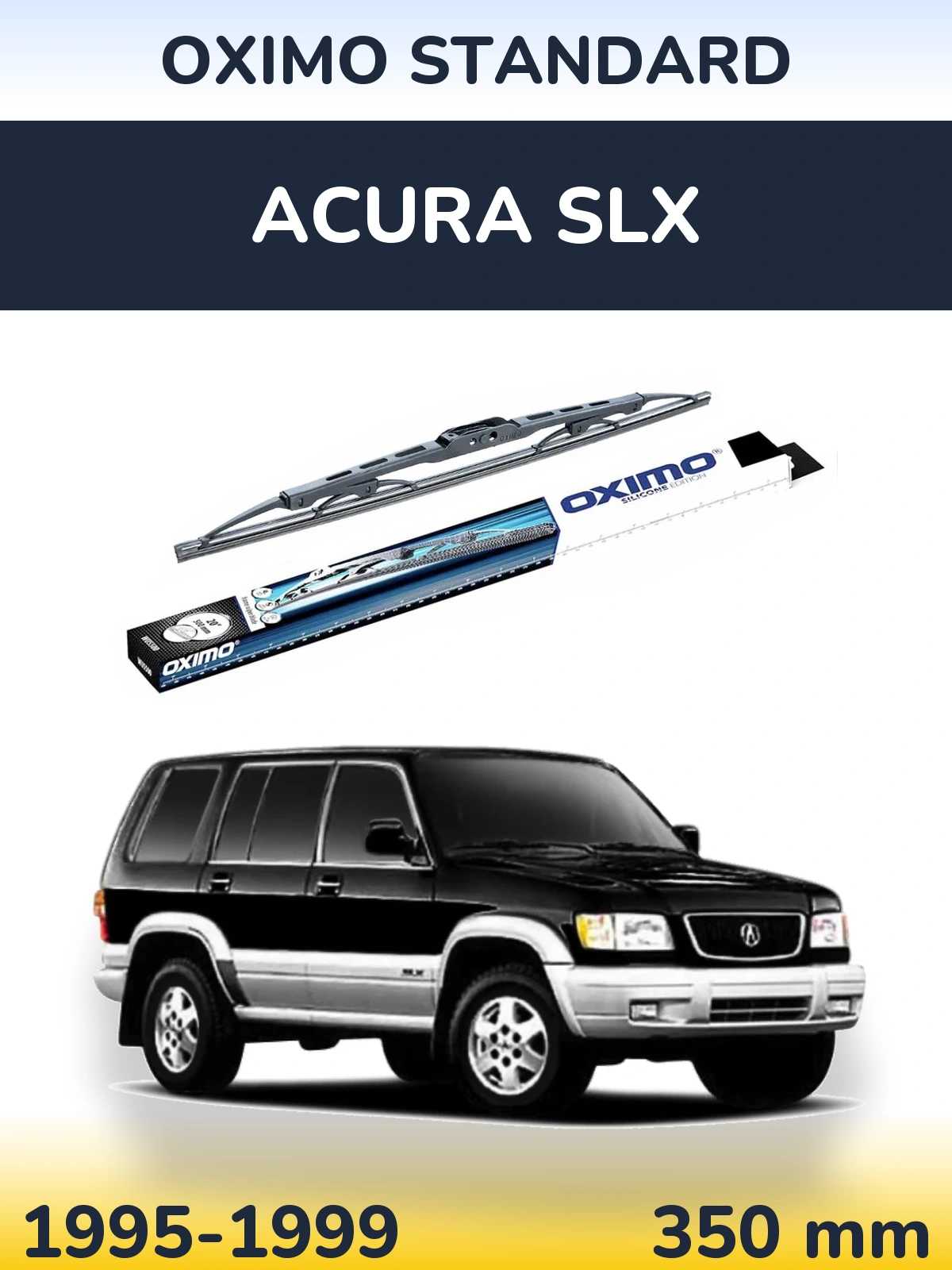Zadní stěrač Oximo Standard 350 mm pro Acura SLX 1995-1999