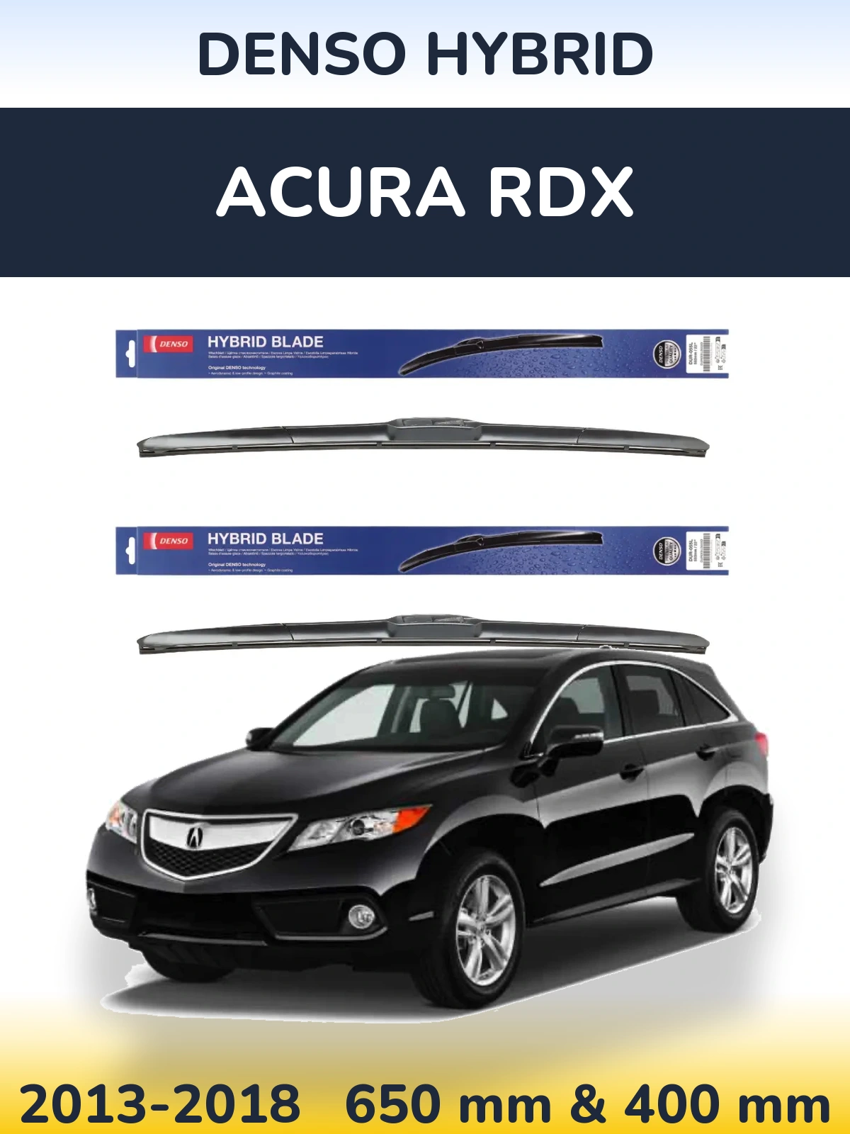Sada předních stěračů Denso Hybrid 650 a 400 mm pro Acura RDX 2013-2018