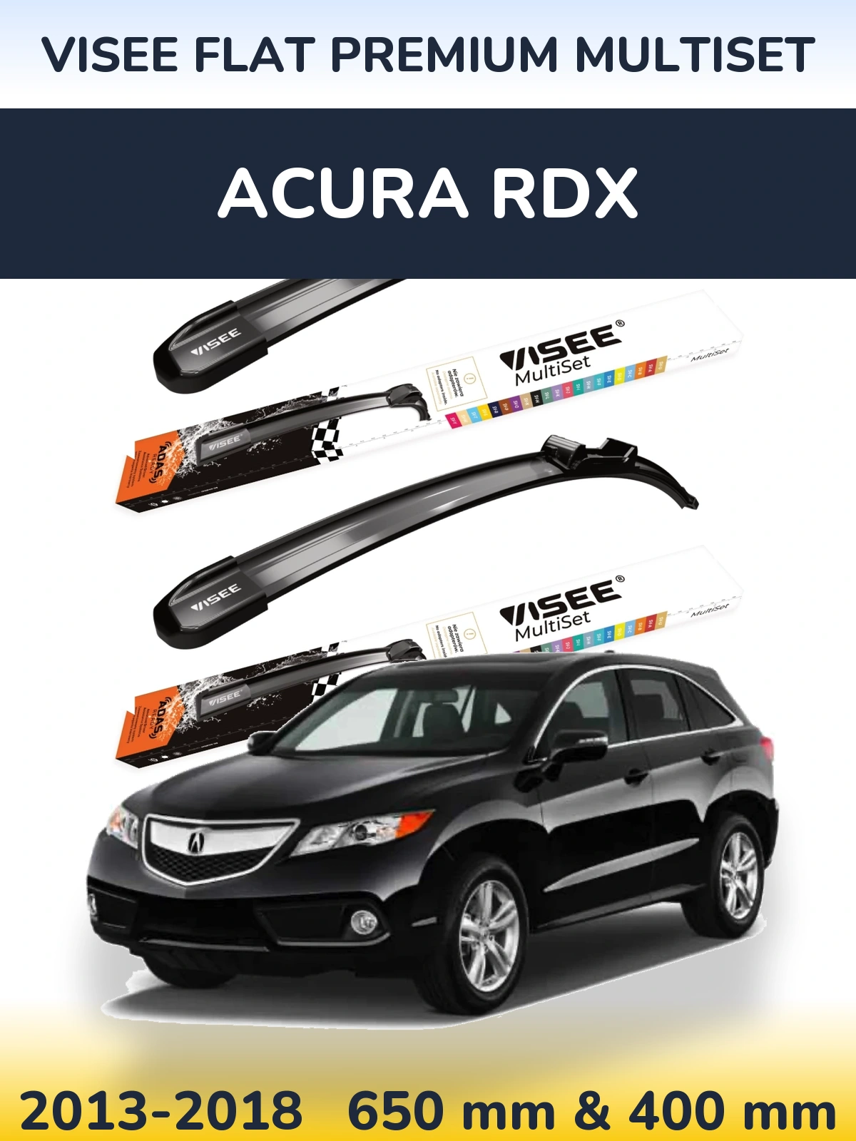 Sada předních stěračů VISEE FLAT PREMIUM MultiSet 650 a 400 mm pro Acura RDX 2013-2018