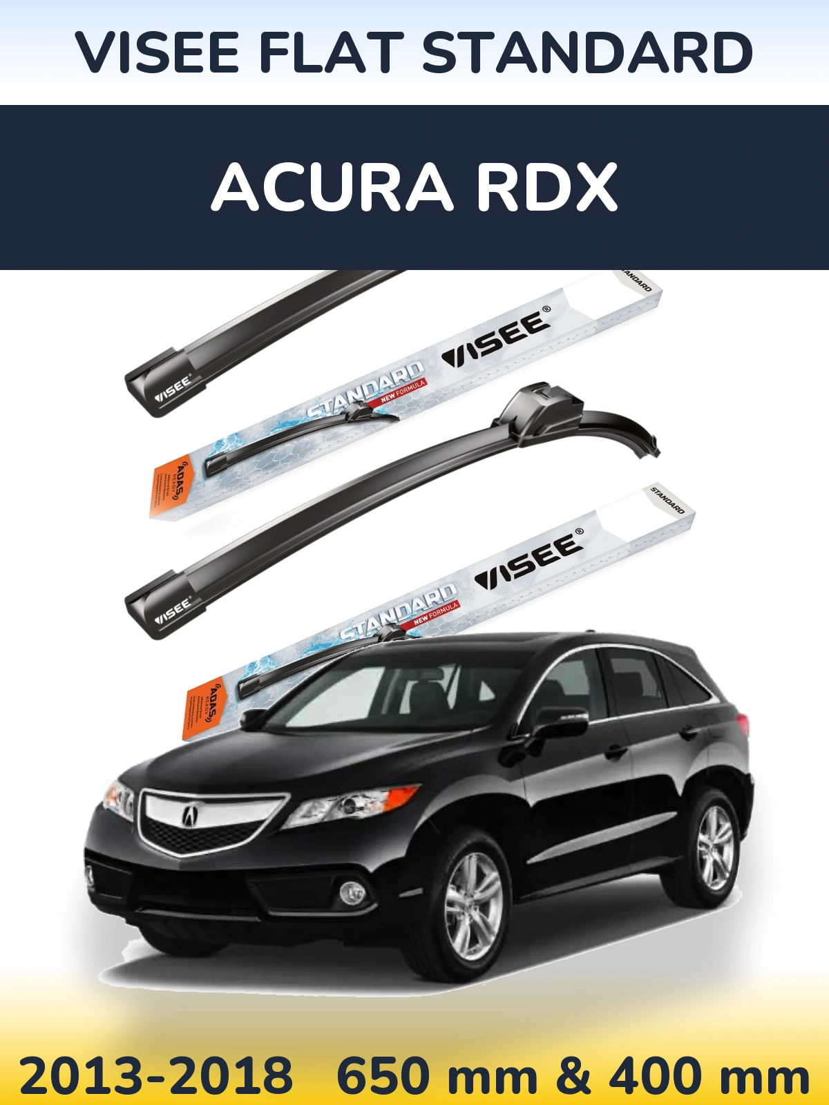 Sada předních stěračů VISEE FLAT STANDARD 650 a 400 mm pro Acura RDX 2013-2018